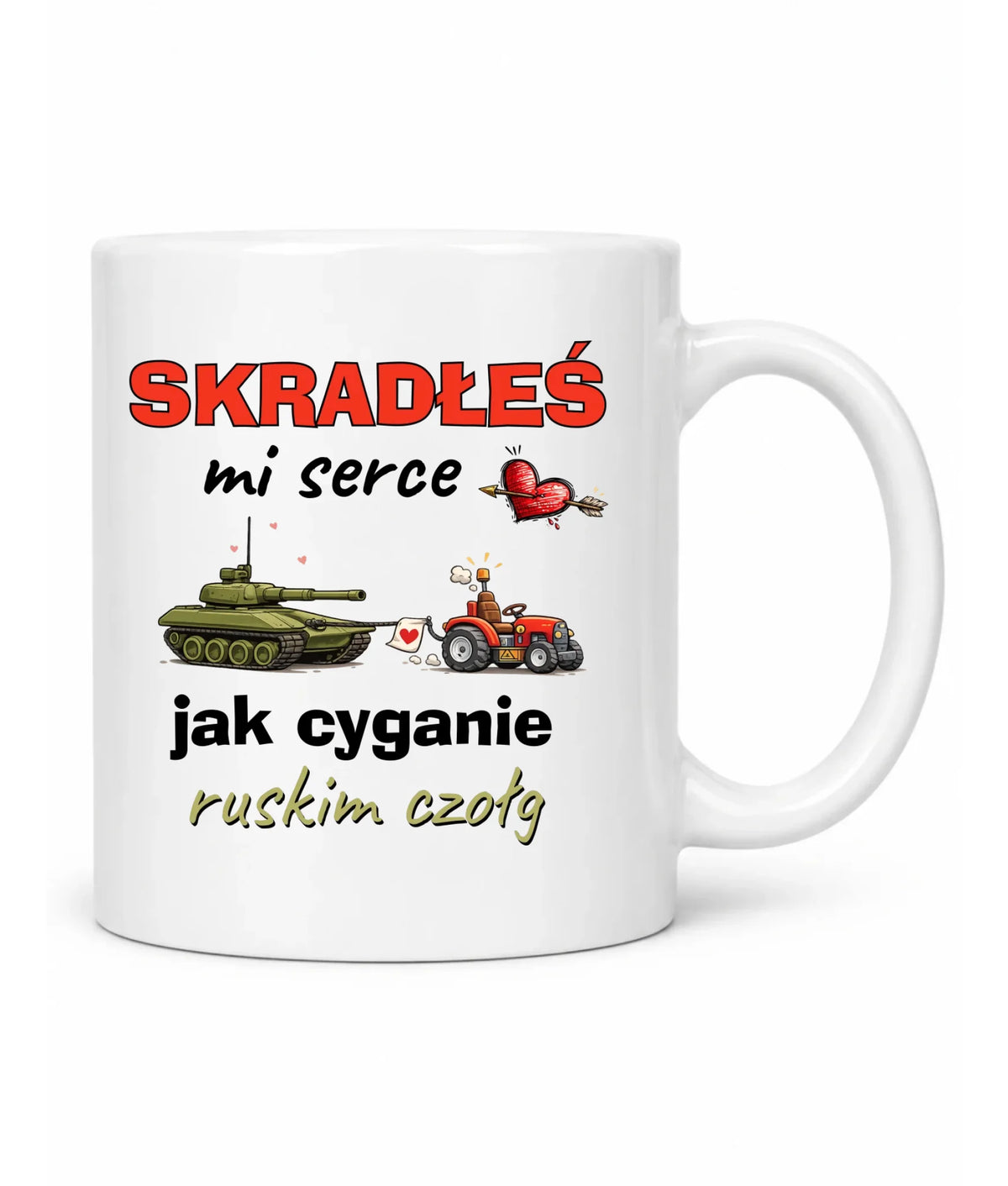 Kubek - Skradłeś mi serce jak cyganie ruskim czołg W77