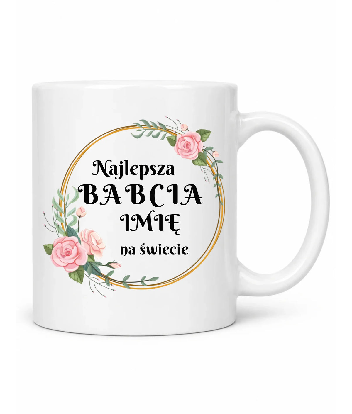 Kubek dla babci - Najlepsza babcia na Świecie - personalizowany B04
