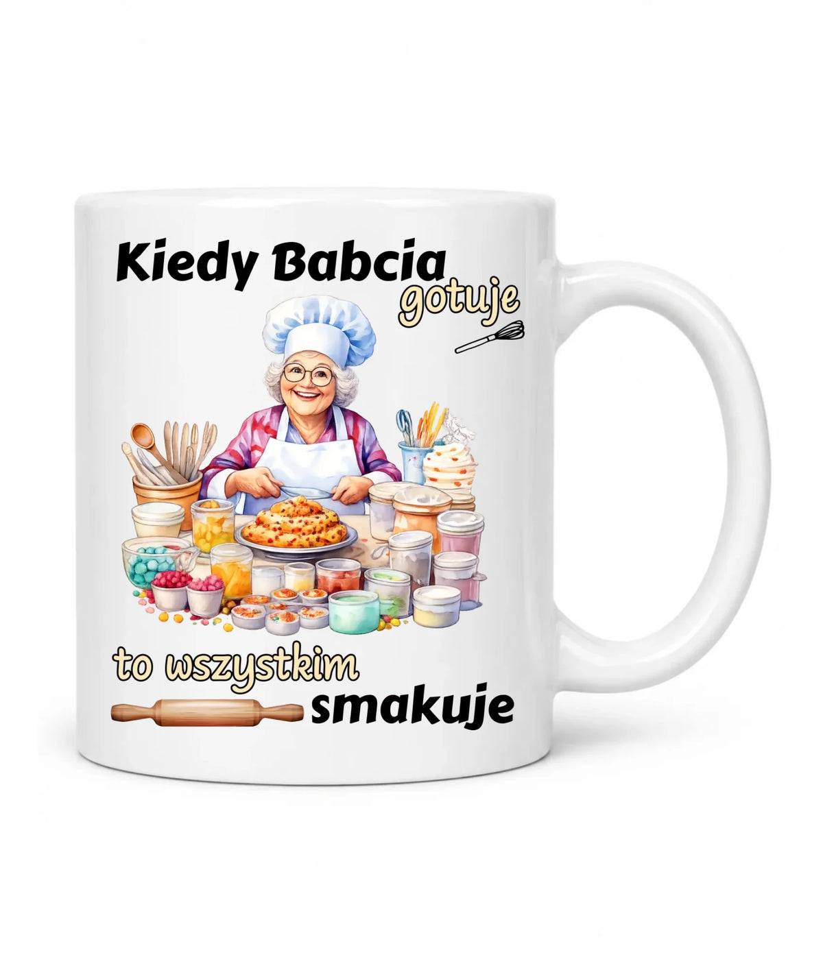 Kubek dla babci – Kiedy babcia gotuje to wszystkim smakuje B34