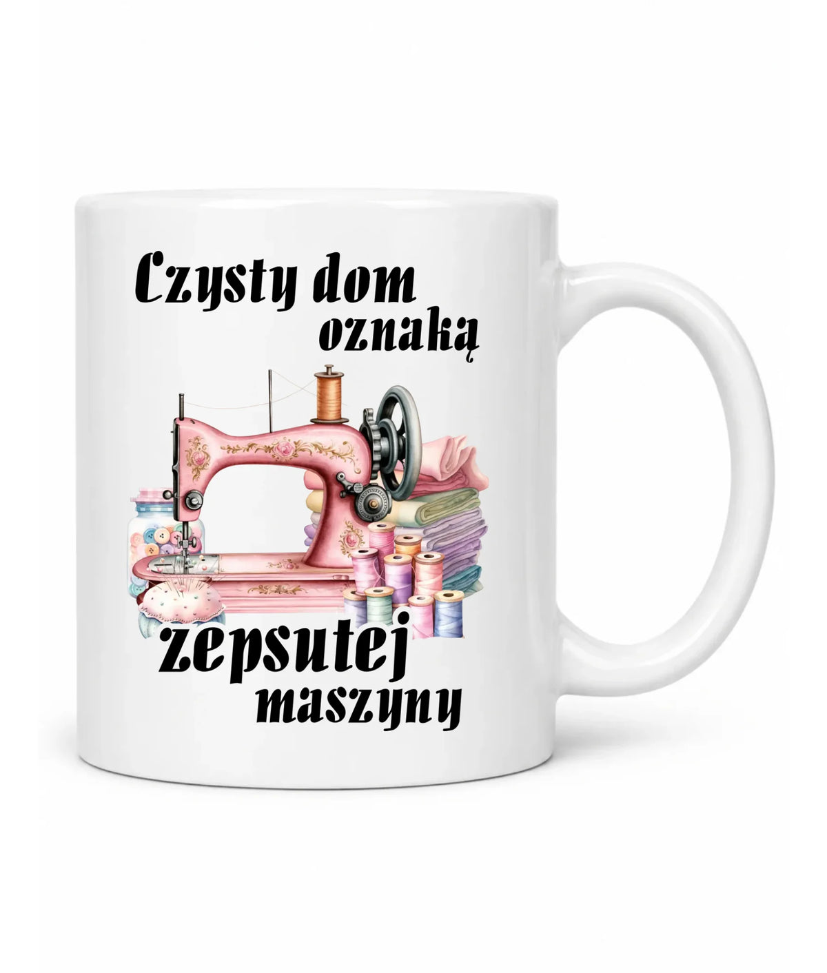 Kubek szyciowy dla krawcowej – Czysty dom oznaką zepsutej maszyny HS15