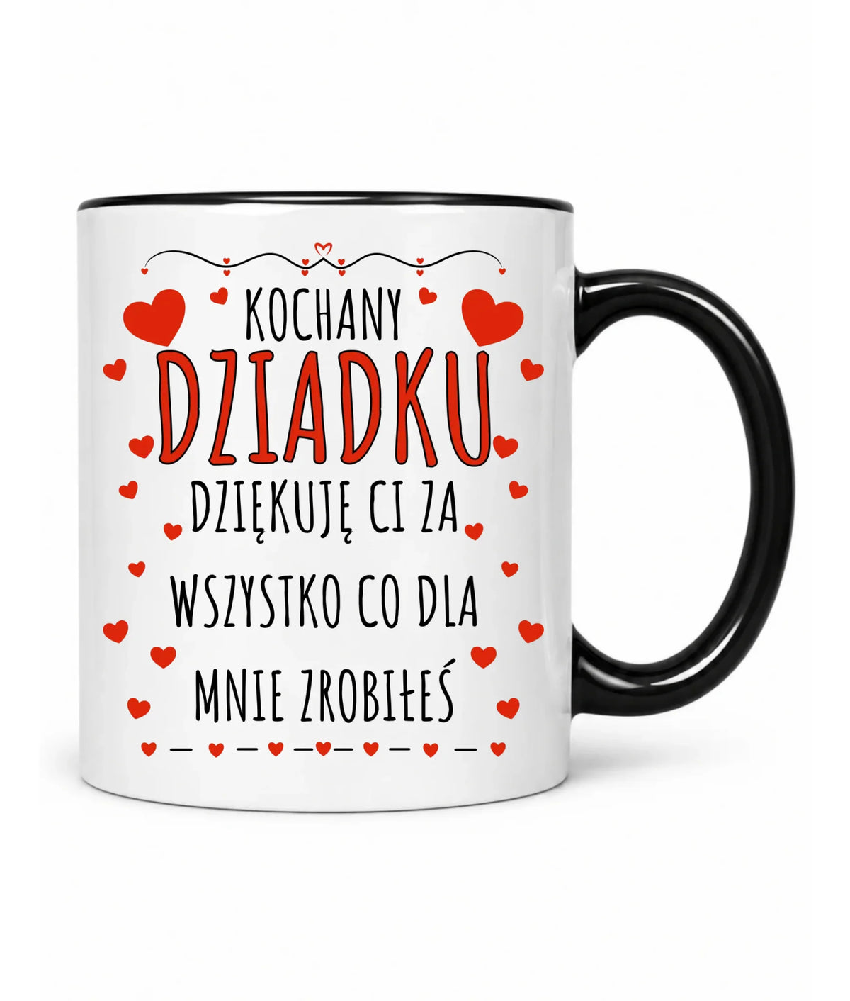 Kubek dla dziadka - Kochany Dziadku dziękuję Ci D21