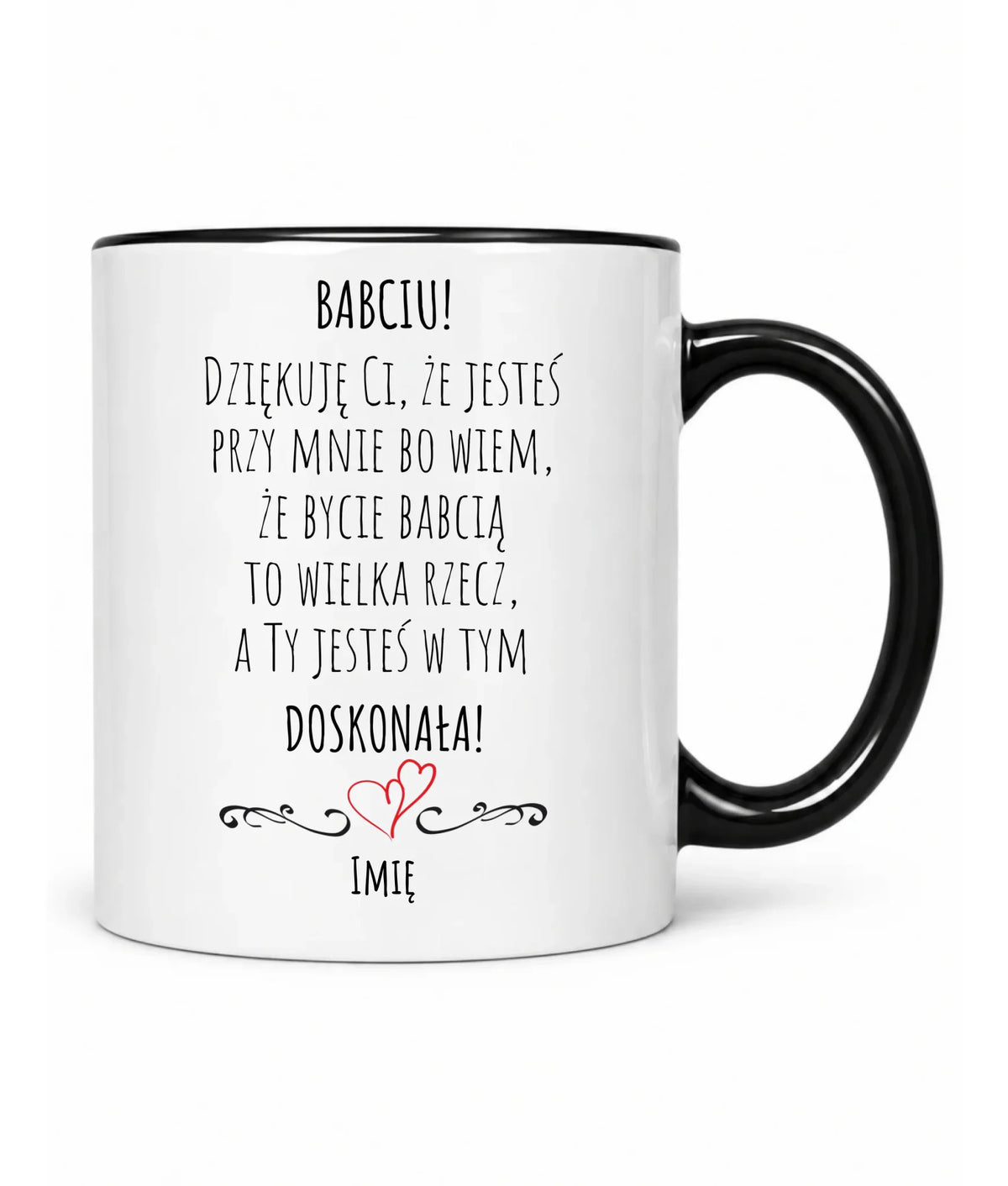 Kubek dla babci - Babciu jesteś doskonała dedykacja - personalizowany B22