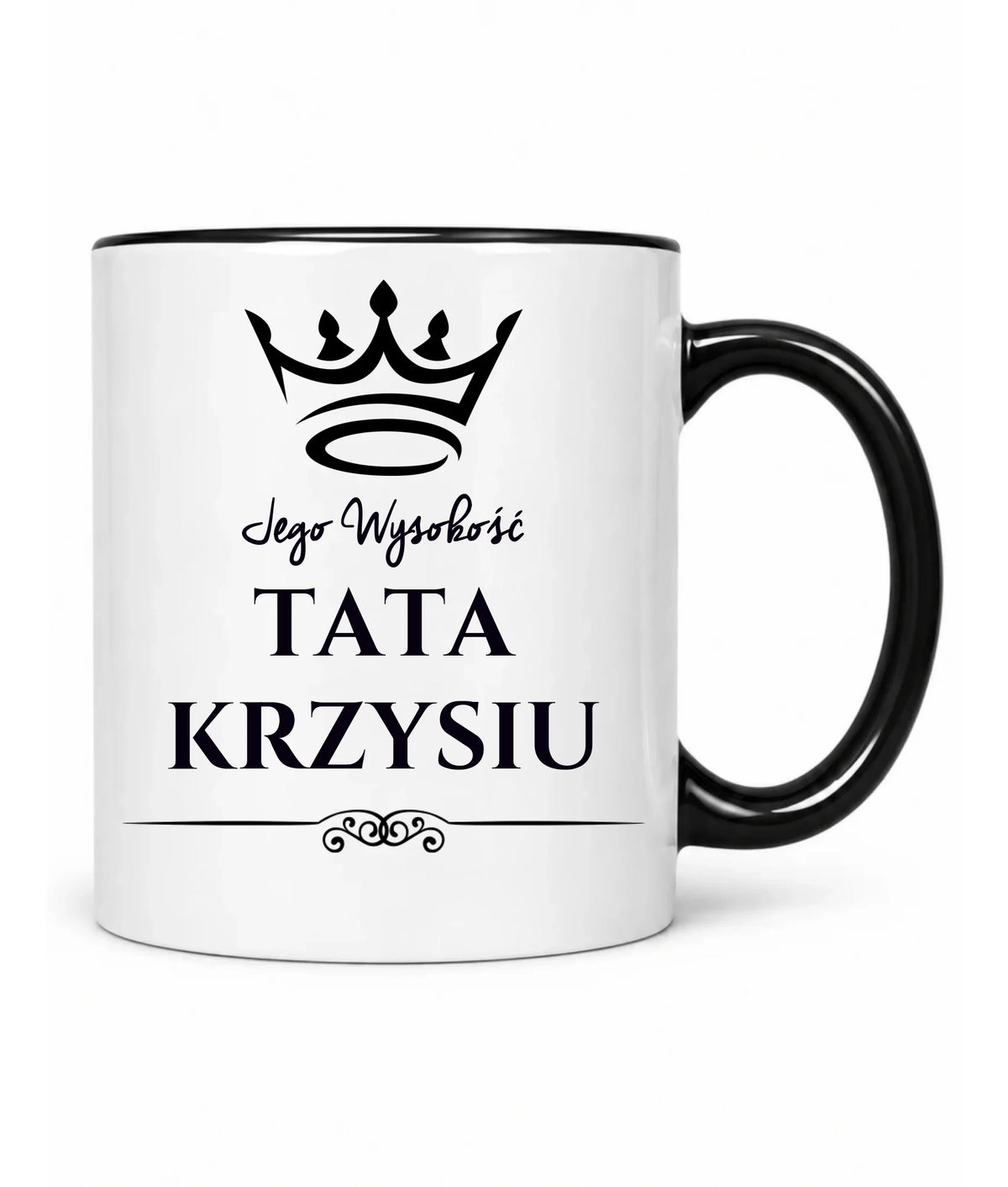Kubek dla taty - Jego Wysokość Tata - personalizowany DT11