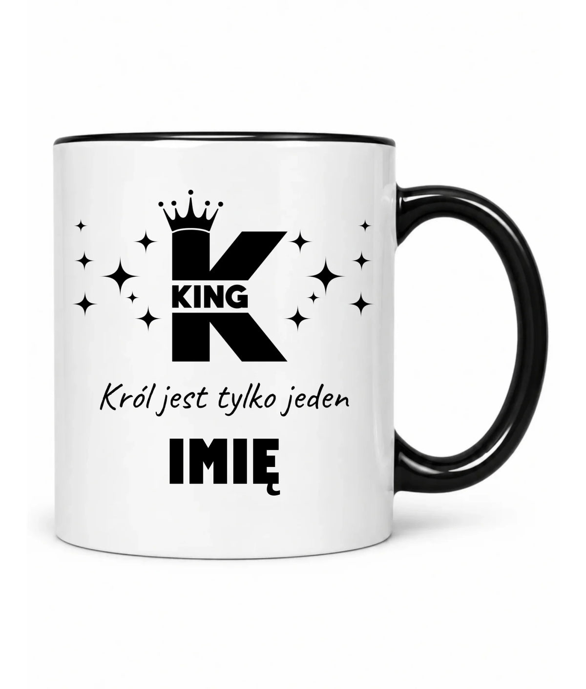 Kubek dla niego - King Król jest tylko jeden - personalizowany W40