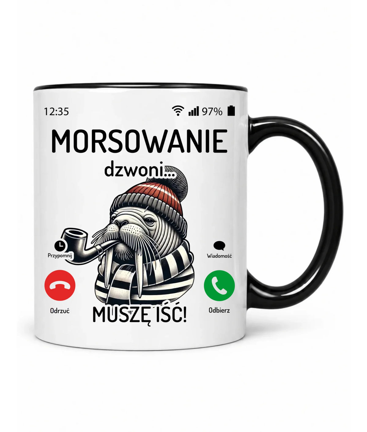 Kubek - prezent dla morsa - Morsowanie dzwoni muszę iść - Mors HM19