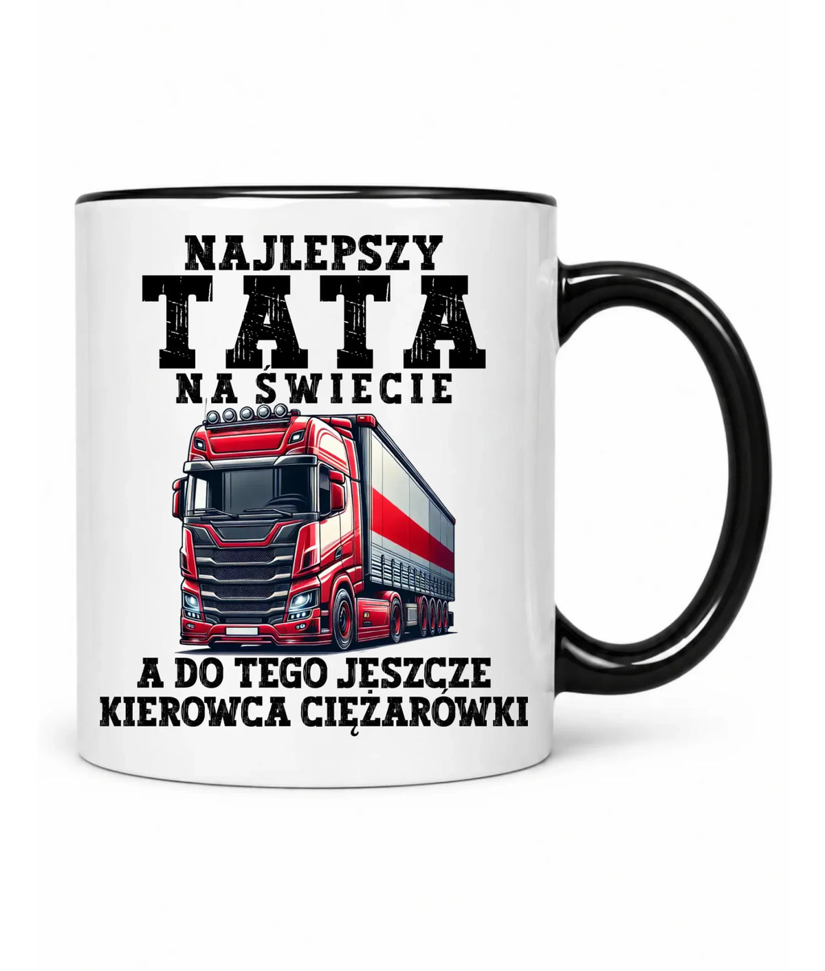 Kubek dla taty - Najlepszy tata, a do tego kierowca ciężarówki DT84