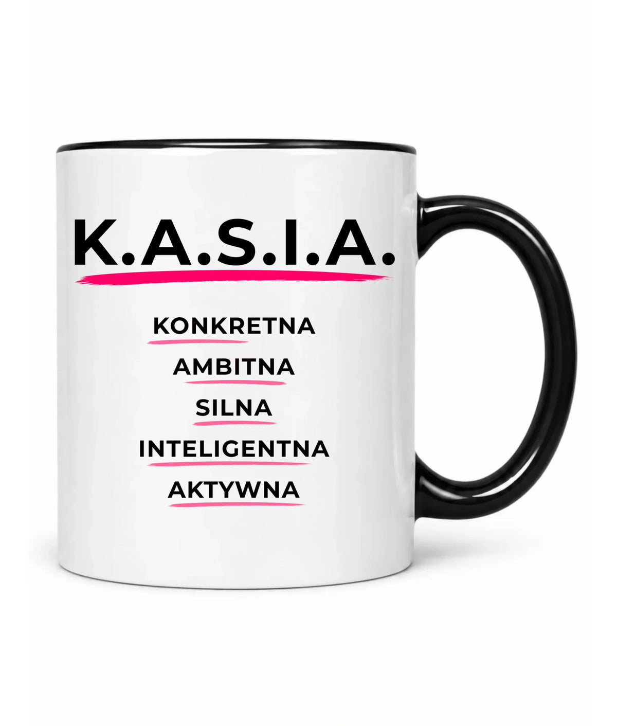 Kubek - prezent dla Kasi - Katarzyna - K.A.S.I.A. DZ17