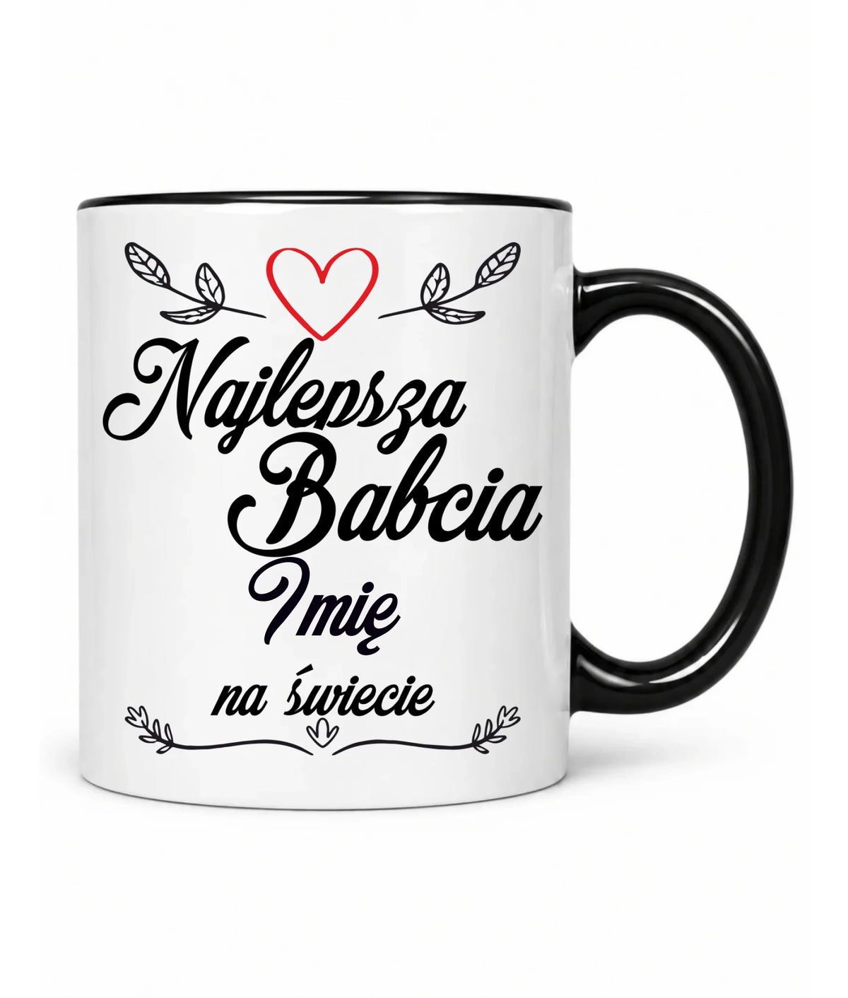 Kubek dla babci - Najlepsza Babcia na Świecie - personalizowany B12