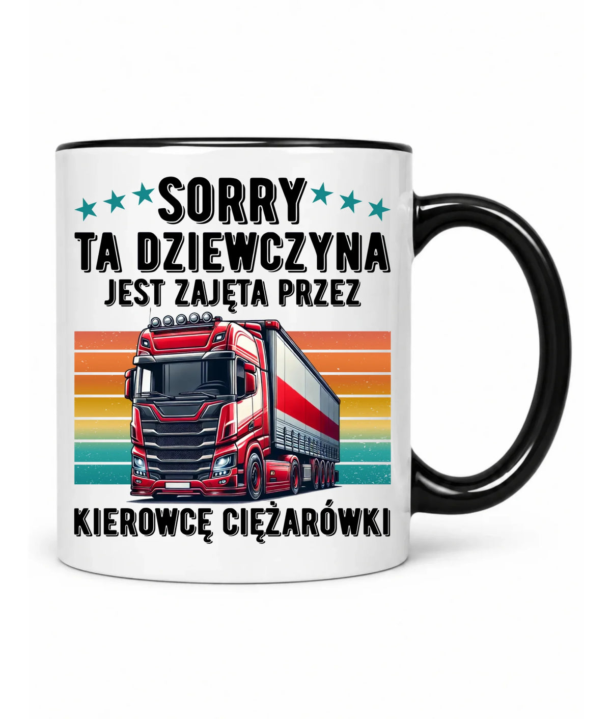 Kubek - Ta dziewczyna jest zajęta przez kierowcę ciężarówki ZKT12