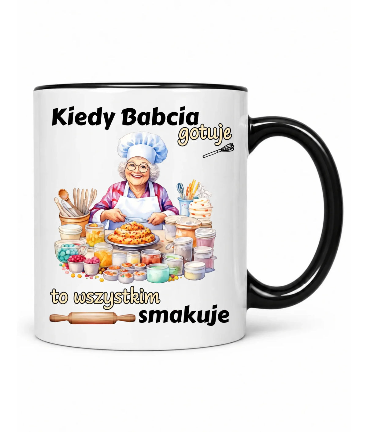Kubek dla babci – Kiedy babcia gotuje to wszystkim smakuje B34