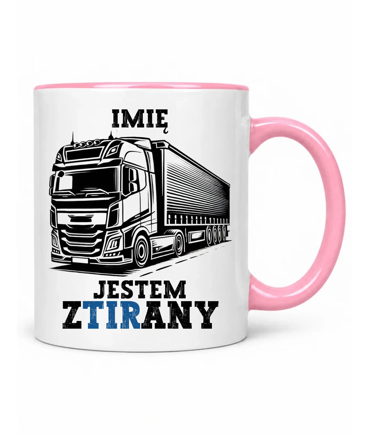Kubek dla kierowcy ciężarówki - Jestem zTIRany - personalizowany ZKT01