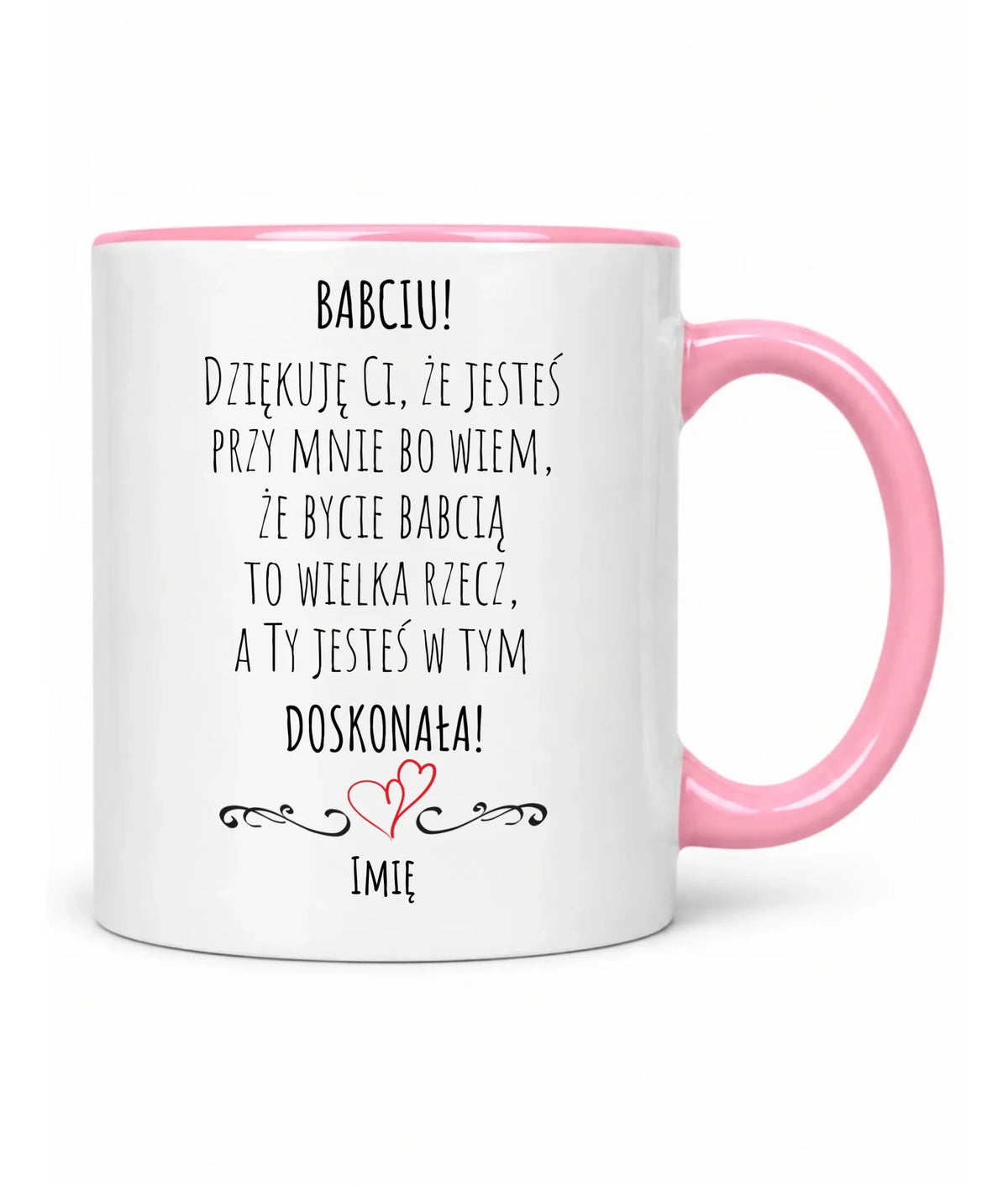 Kubek dla babci - Babciu jesteś doskonała dedykacja - personalizowany B22