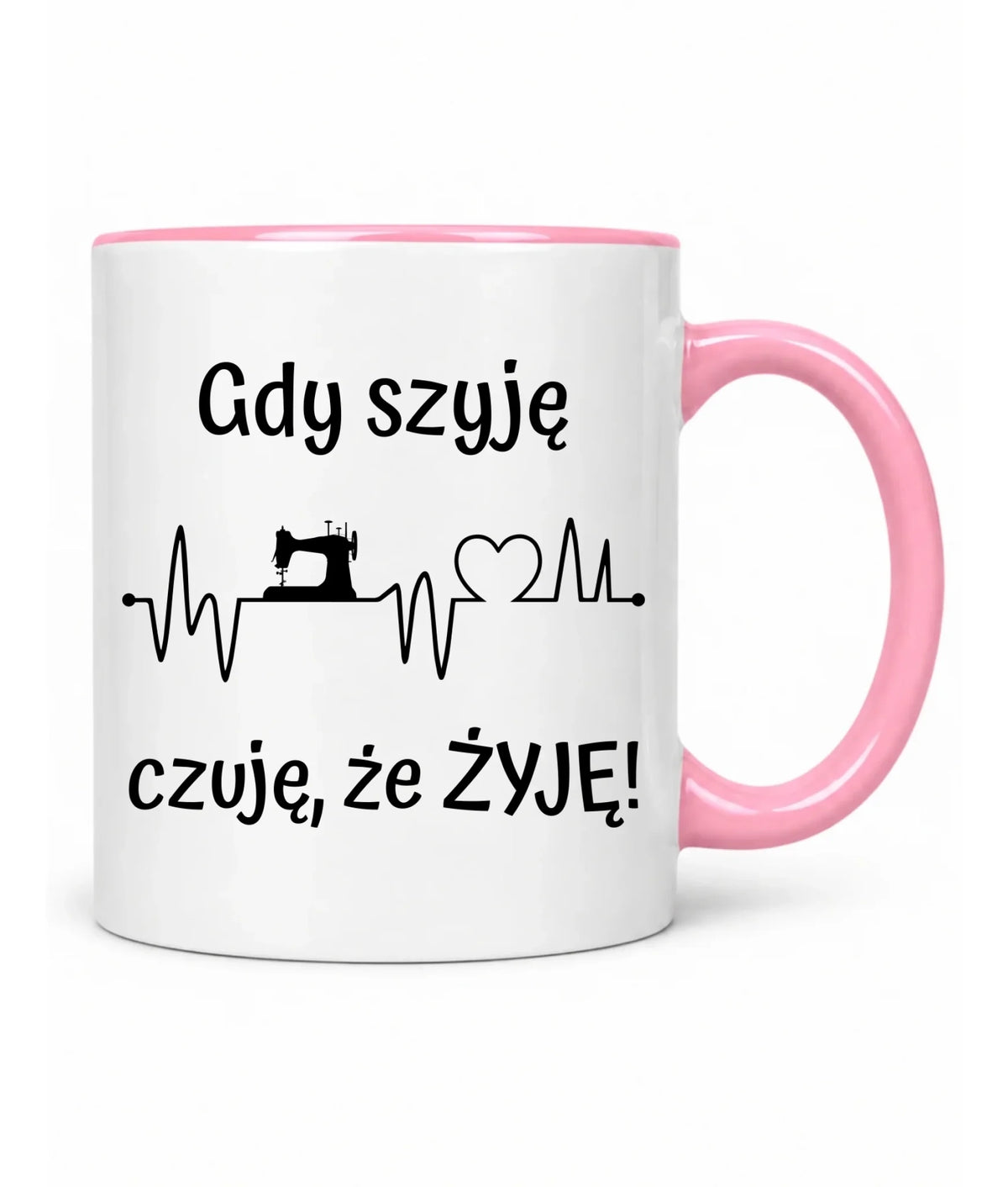 Kubek szyciowy dla krawcowej – Gdy szyję czuję, że żyję HS12