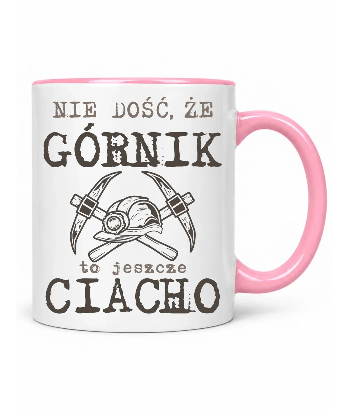Kubek dla górnika - Nie dość, że górnik to jeszcze ciacho