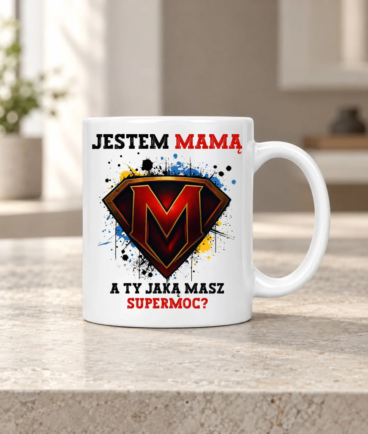 Kubek dla mamy - Jestem mamą A Ty jaką masz supermoc? DM04