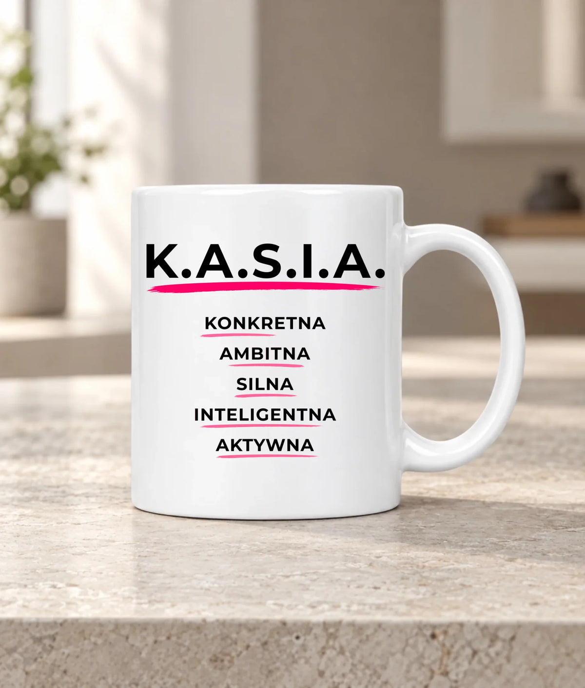 Kubek - prezent dla Kasi - Katarzyna - K.A.S.I.A. DZ17