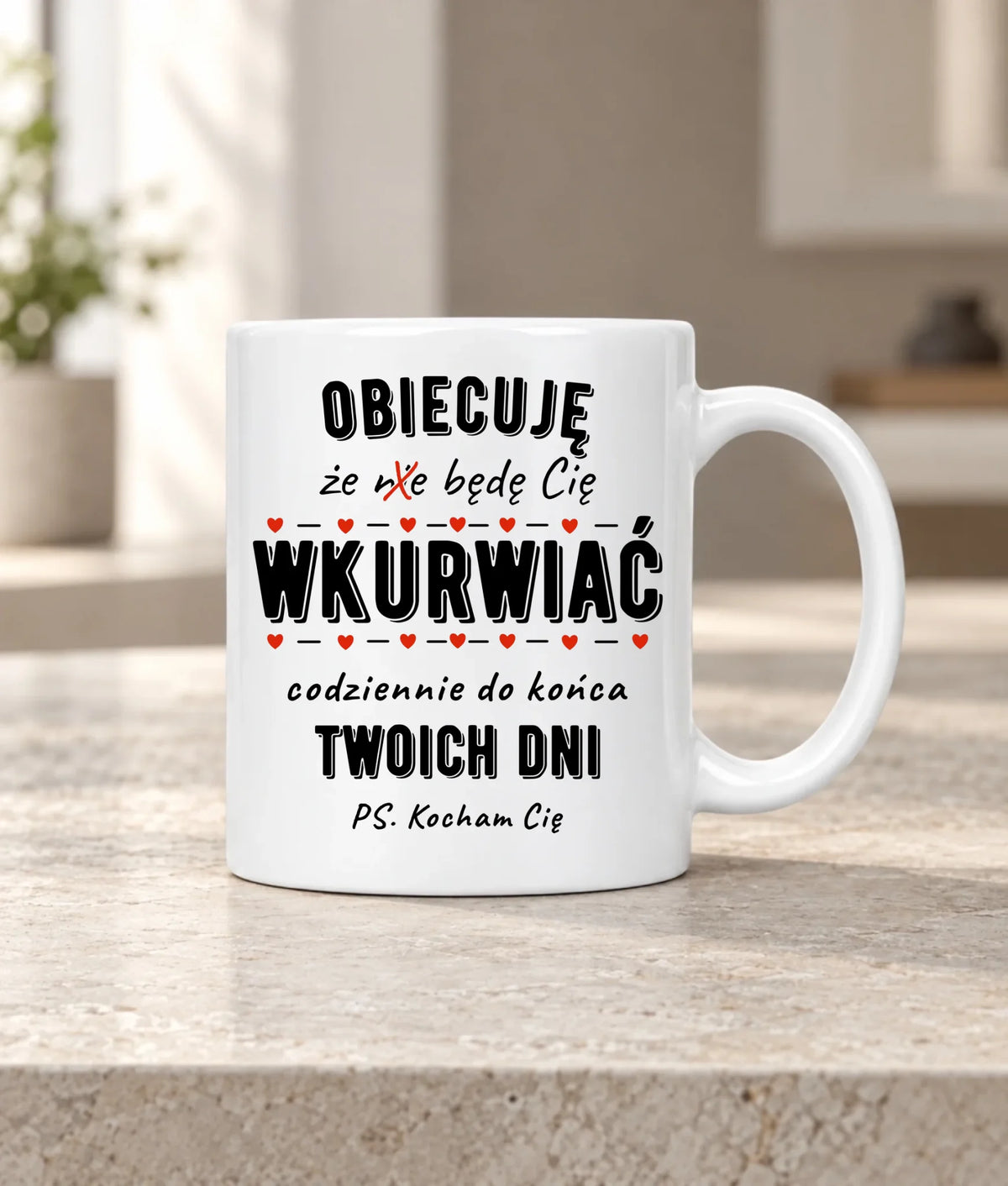 Kubek dla par - Obiecuję, że będę Cię wku*rwiać codziennie - bez cenzury W65