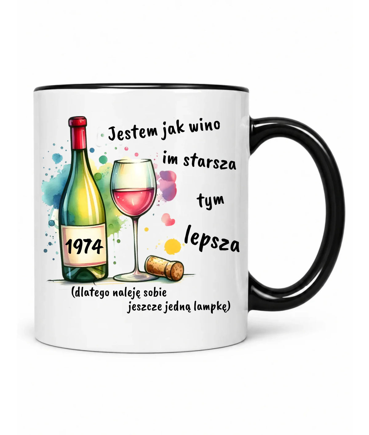 Jestem jak wino im starsza tym lepsza | Kubek prezent na urodziny U13