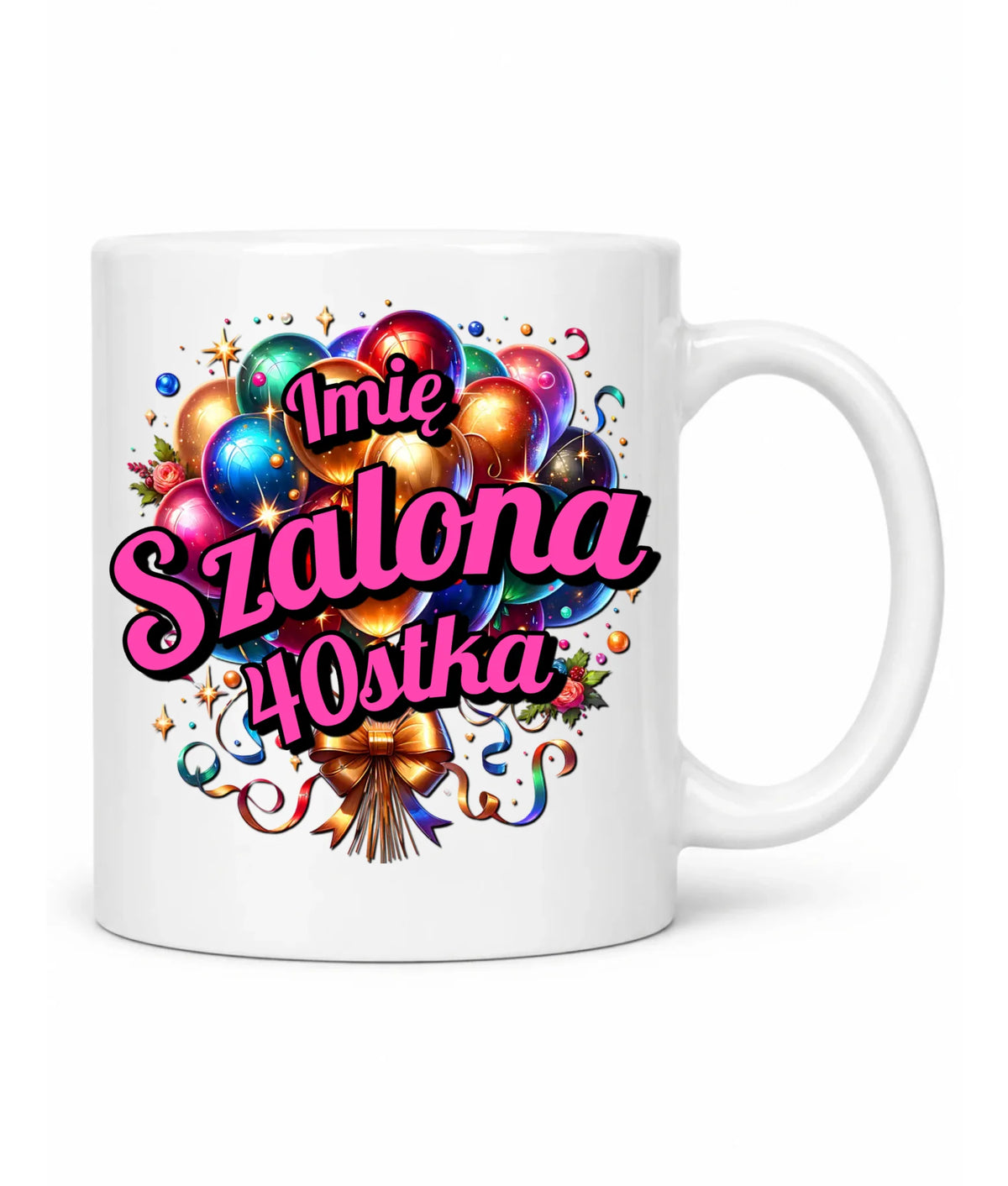 Szalona 40stka - personalizacja | Kubek na urodziny dla niej U14