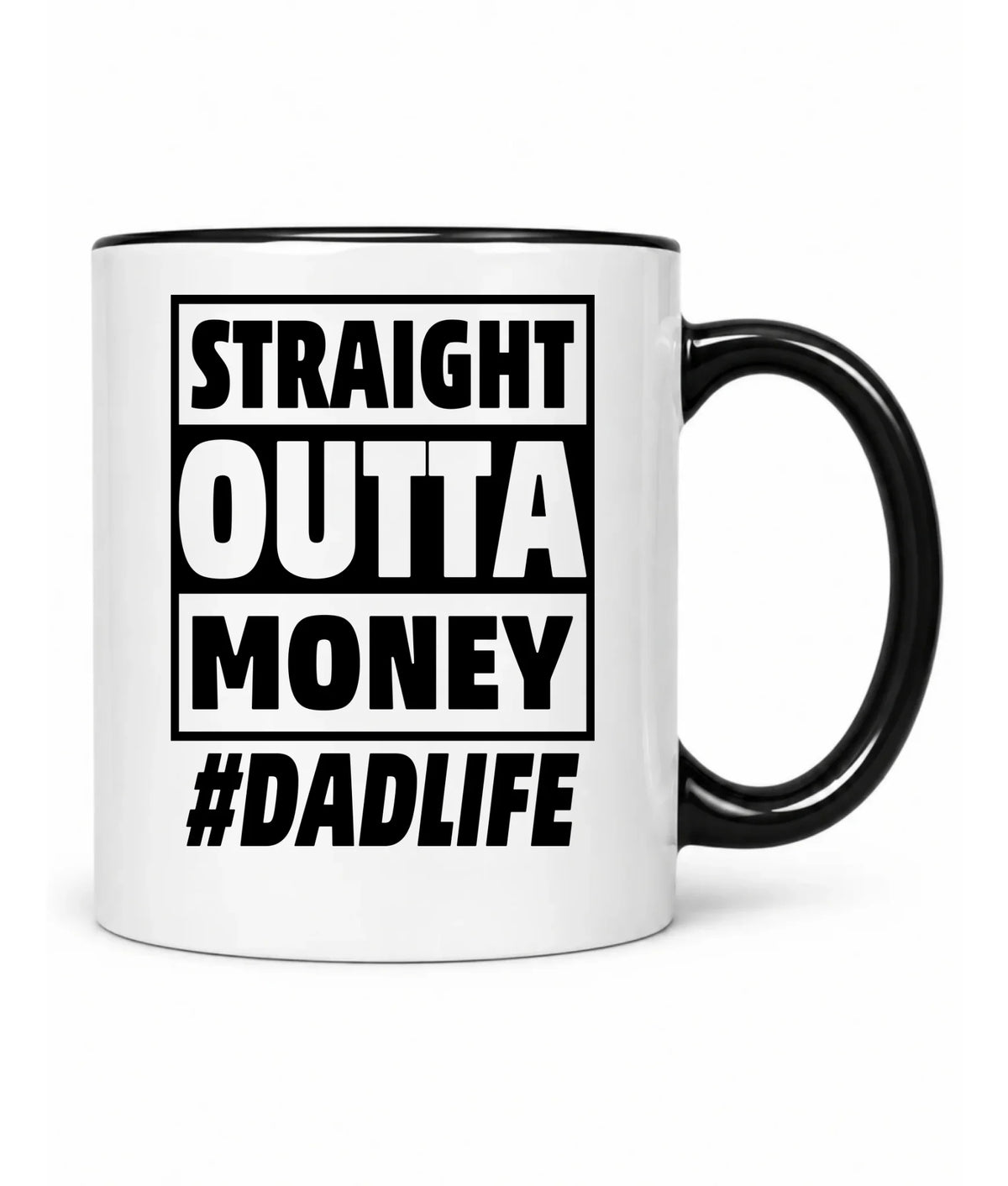 Straight outta money #dadlife | Kubek dla taty DT79