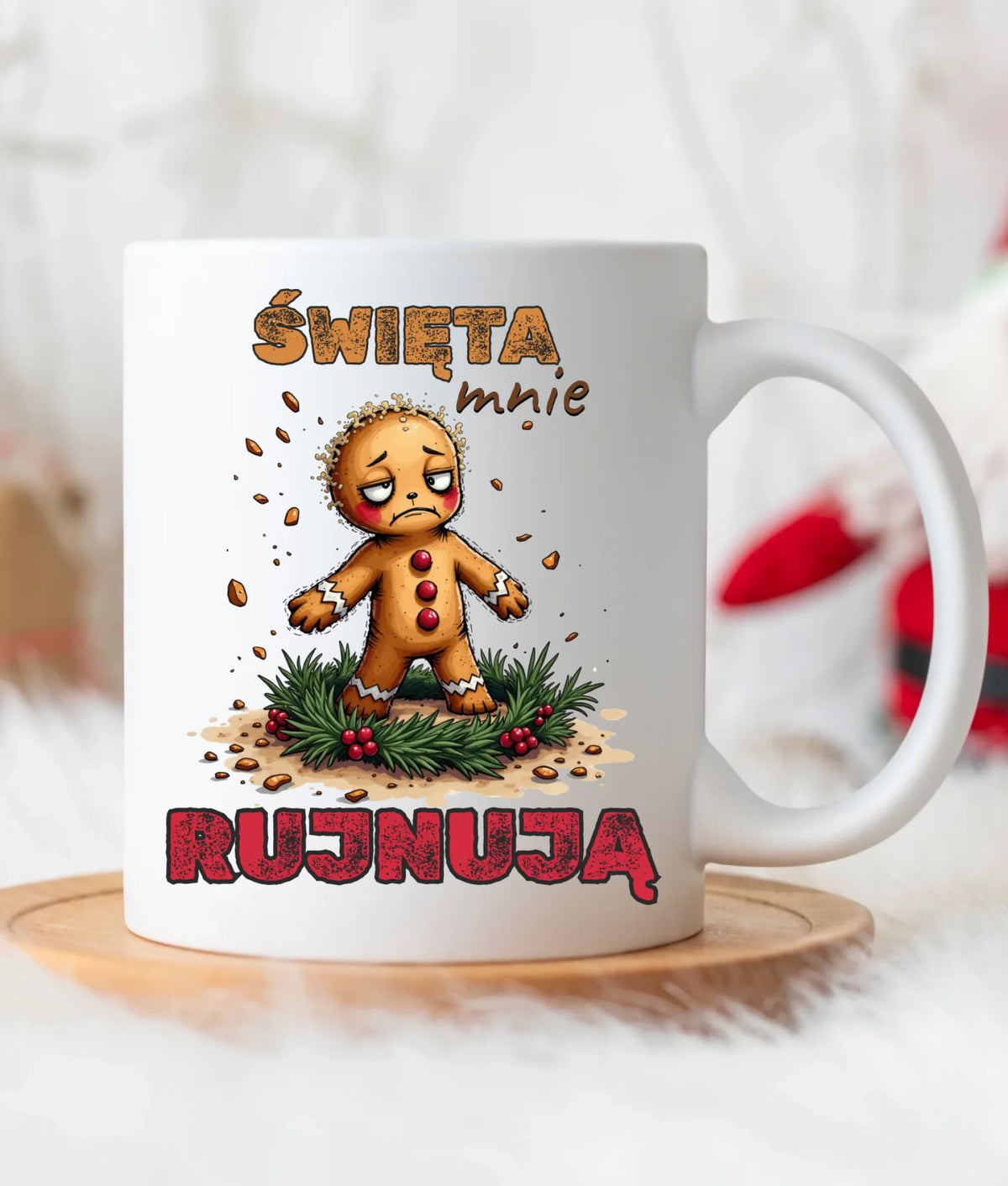Kubek świąteczny - Piernik Święta mnie rujnują BN143