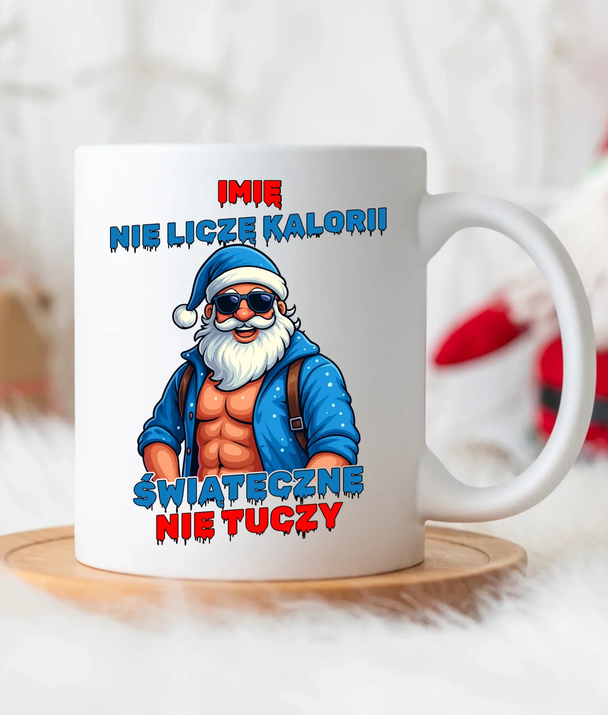Kubek świąteczny z Mikołajem - Świąteczne nie tuczy - personalizowany BN118