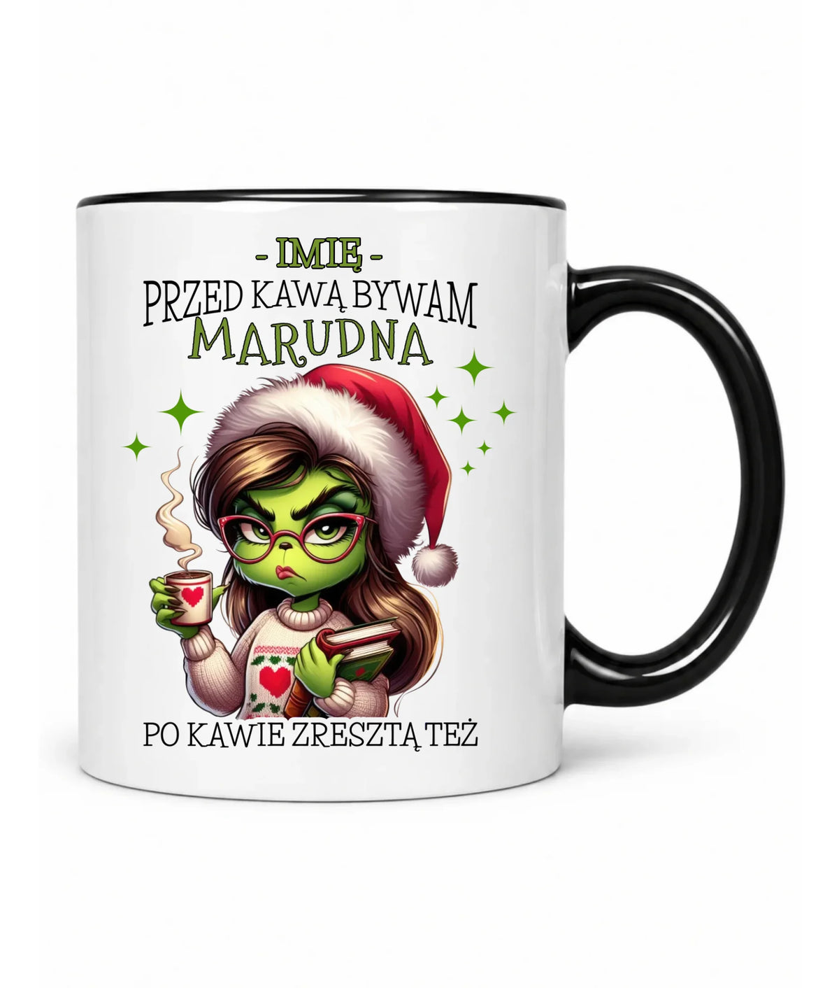 Kubek świąteczny - Grinch - Przed kawą bywam marudna - personalizowany BN116