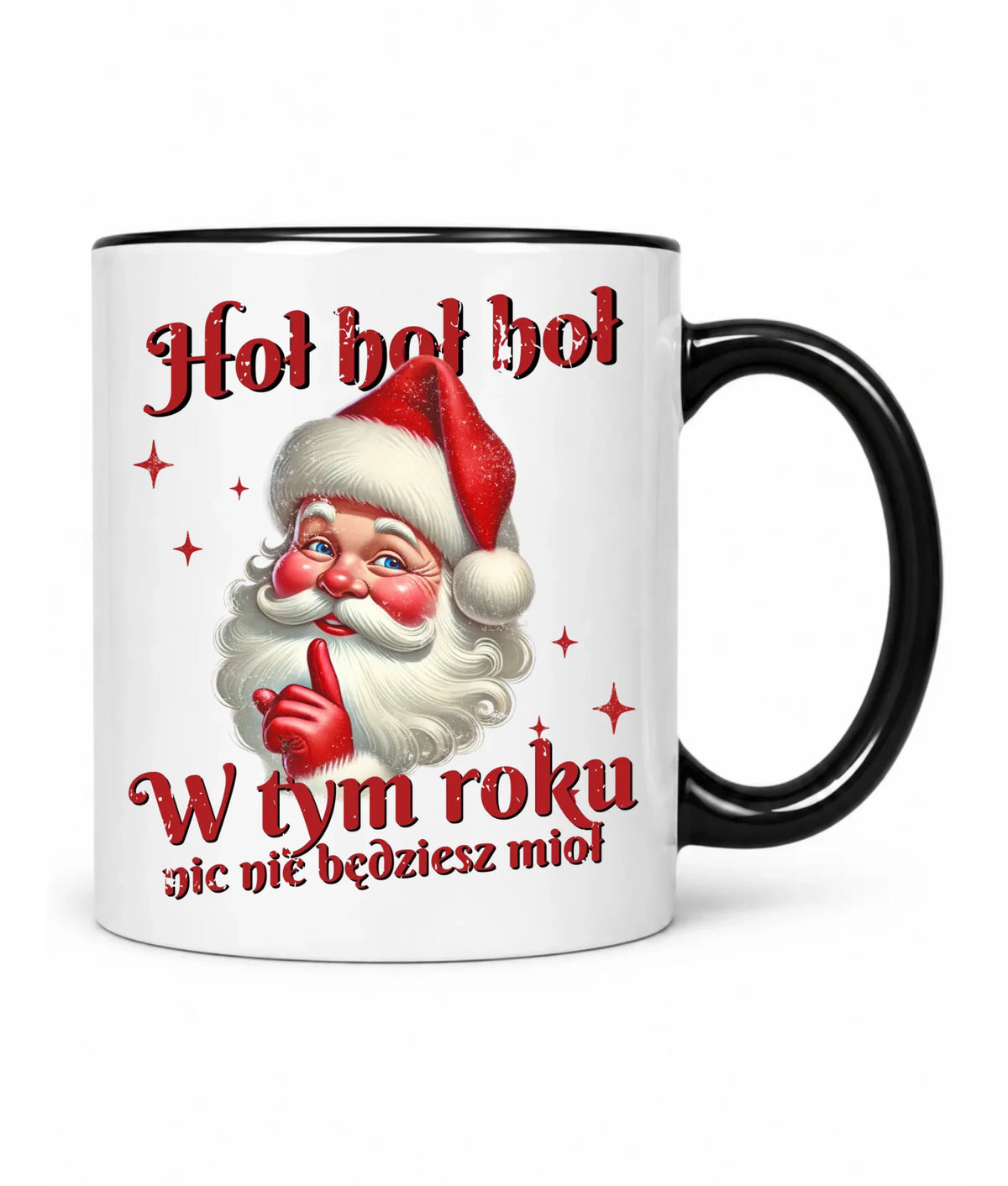 Kubek świąteczny - Mikołaj Hoł hoł nic nie będziesz mioł BN66