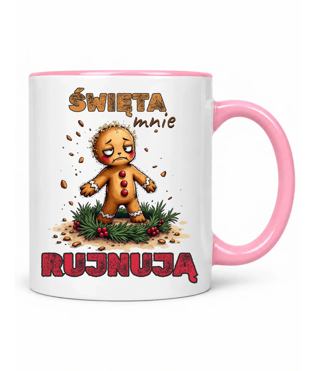 Kubek świąteczny - Piernik Święta mnie rujnują BN143