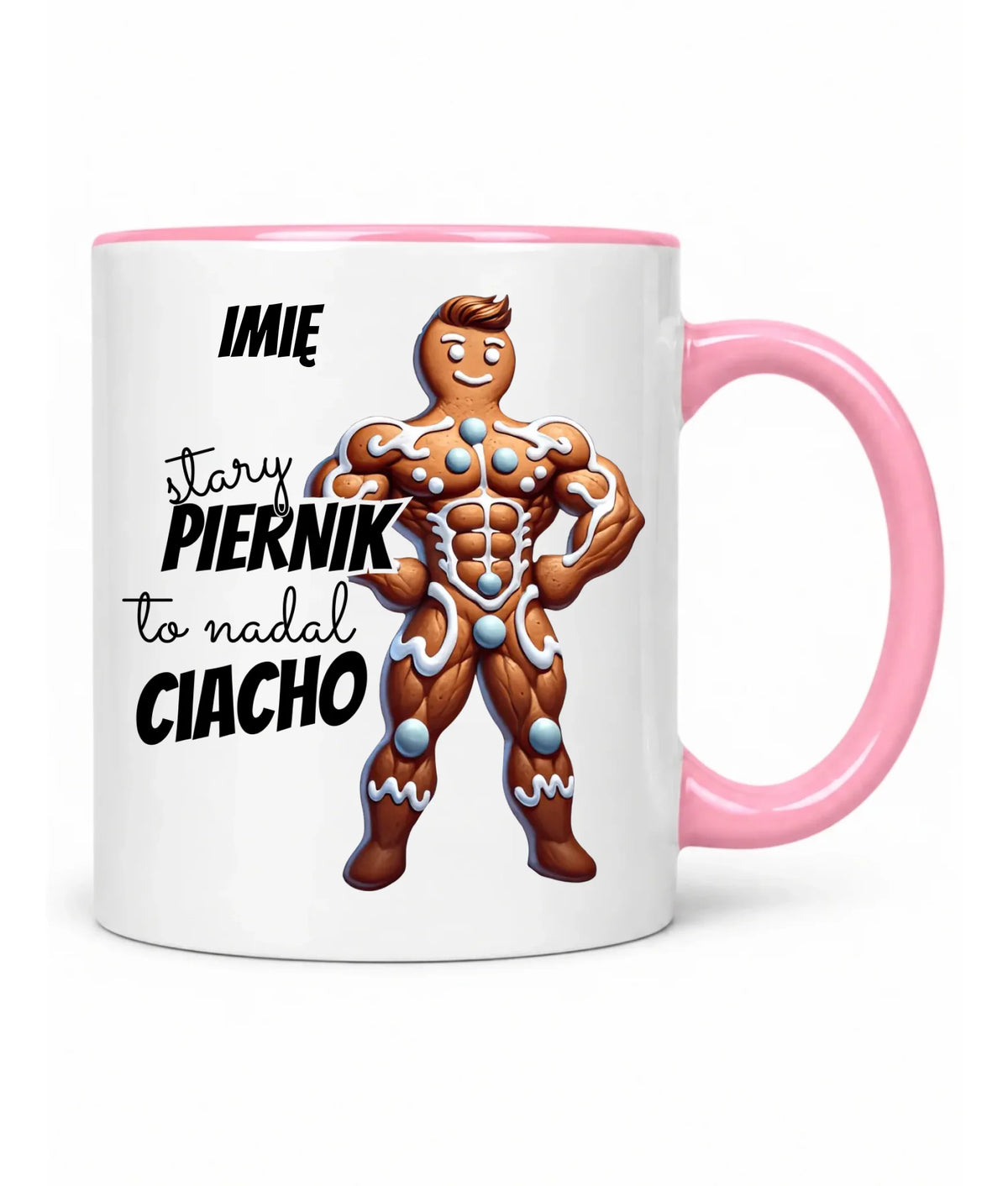 Kubek świąteczny - Stary piernik to nadal ciacho - personalizowany BN23
