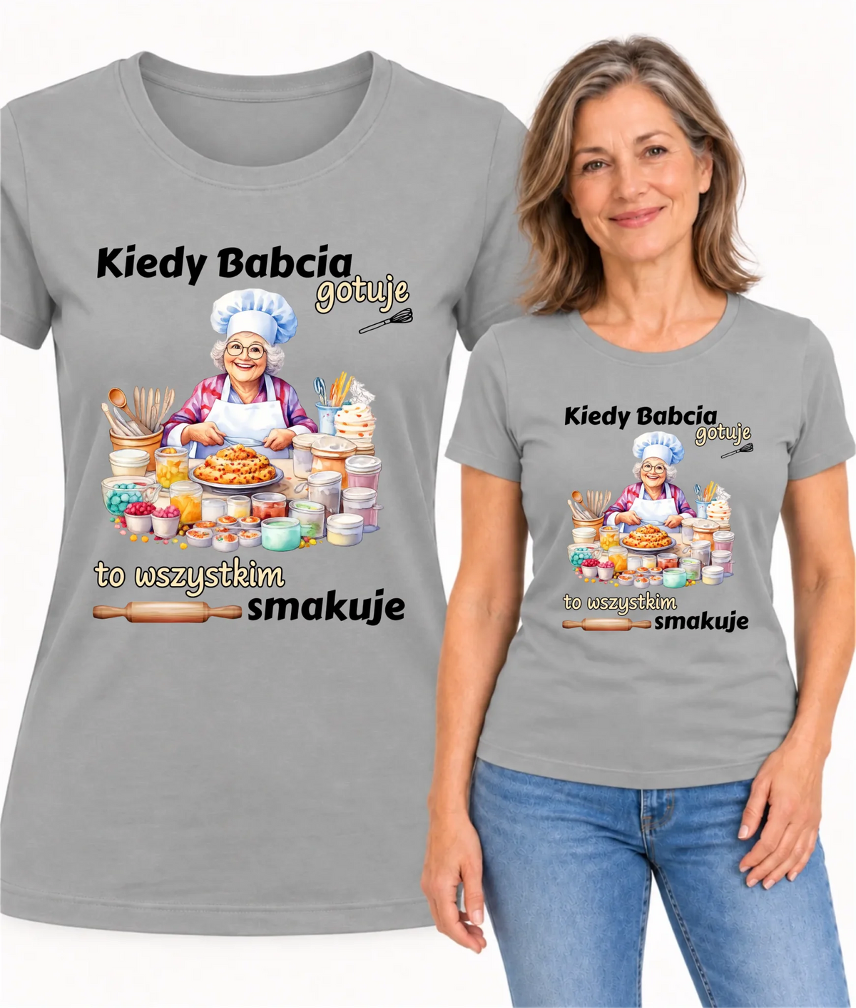 Koszulka dla babci - Kiedy babcia gotuje to wszystkim smakuje B34