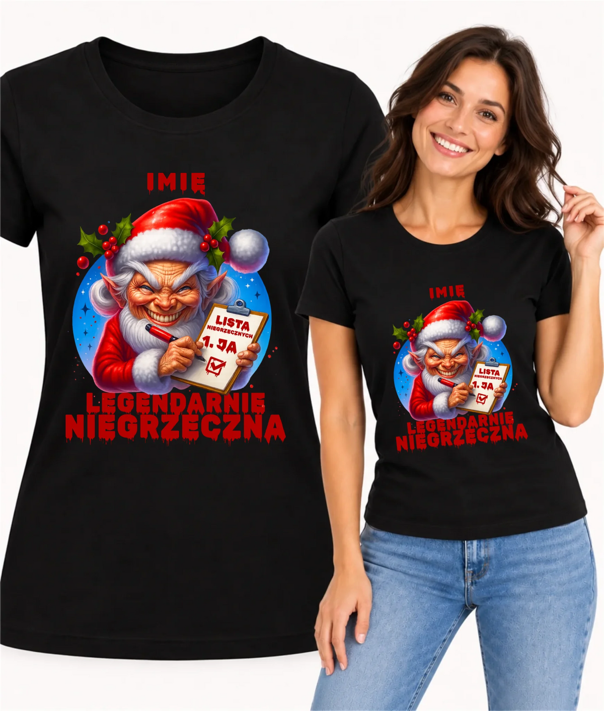 Koszulka damska świąteczna - Legendarnie niegrzeczna - personalizowana BN122