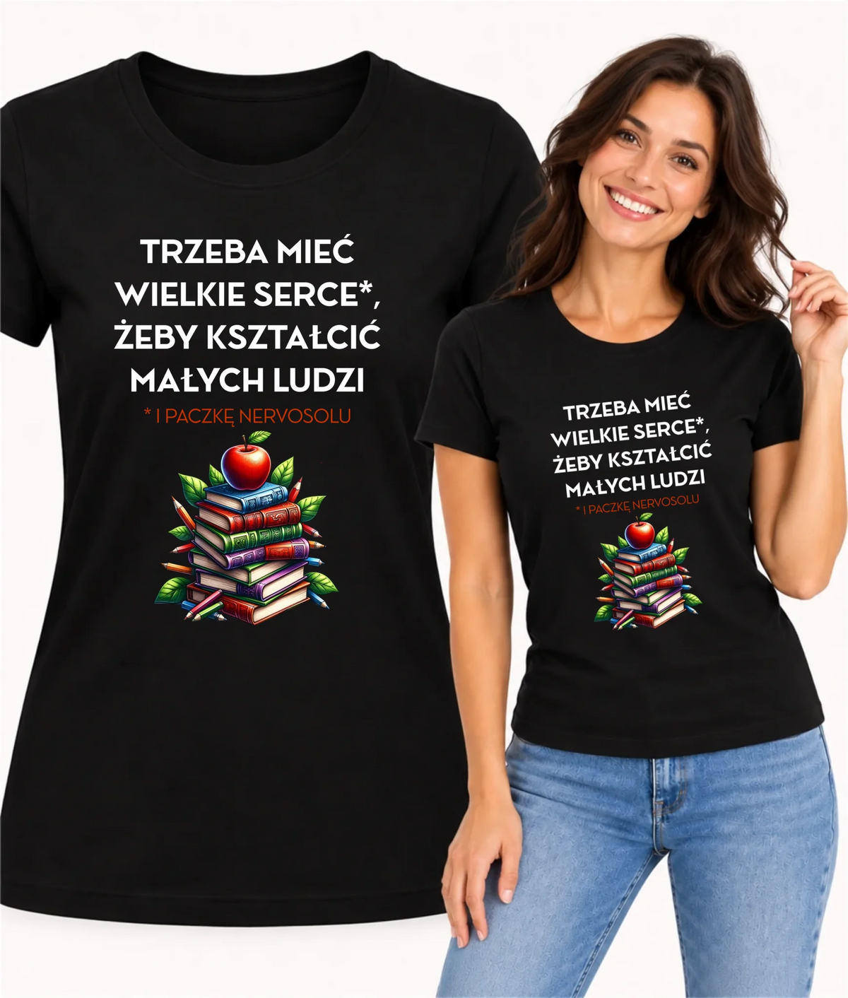 Koszulka dla nauczycielki - Trzeba mieć wielkie serce i paczkę nervosolu N73