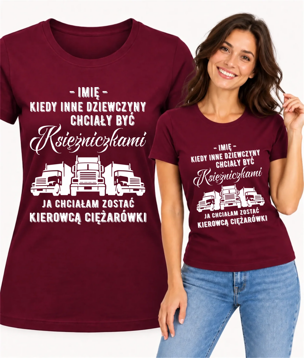 Koszulka damska dla kierowcy ciężarówki - Nie chciałam być księżniczką - personalizowana ZKT08