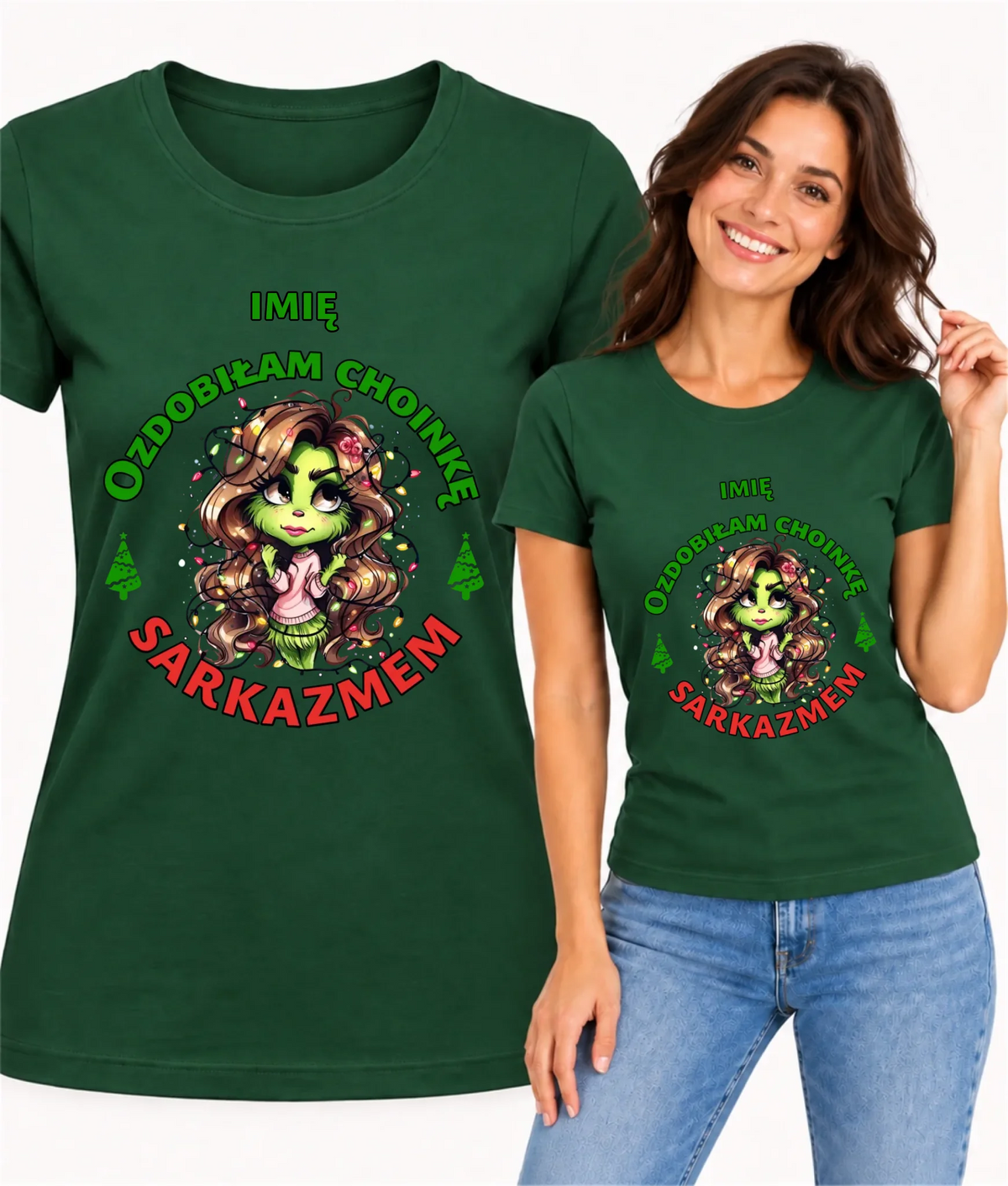 Koszulka damska świąteczna - Grinch - Ozdobiłam choinkę sarkazmem - personalizowana BN115