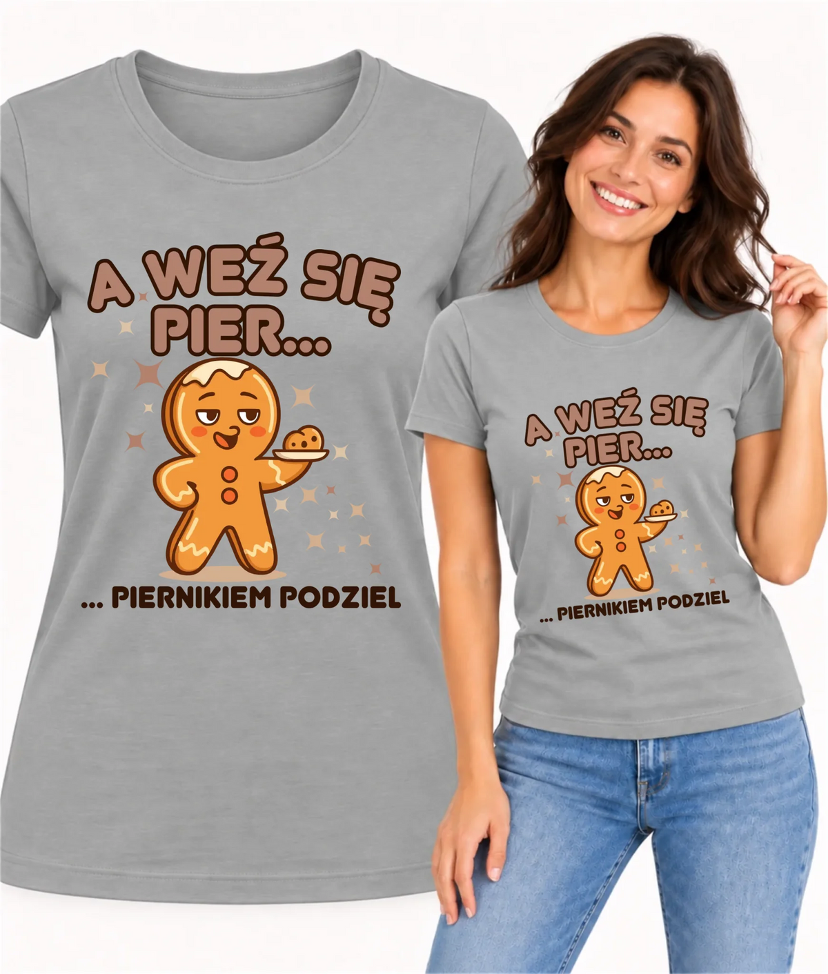 Koszulka damska świąteczna - Piernik A weź się pier... piernikiem podziel BN87
