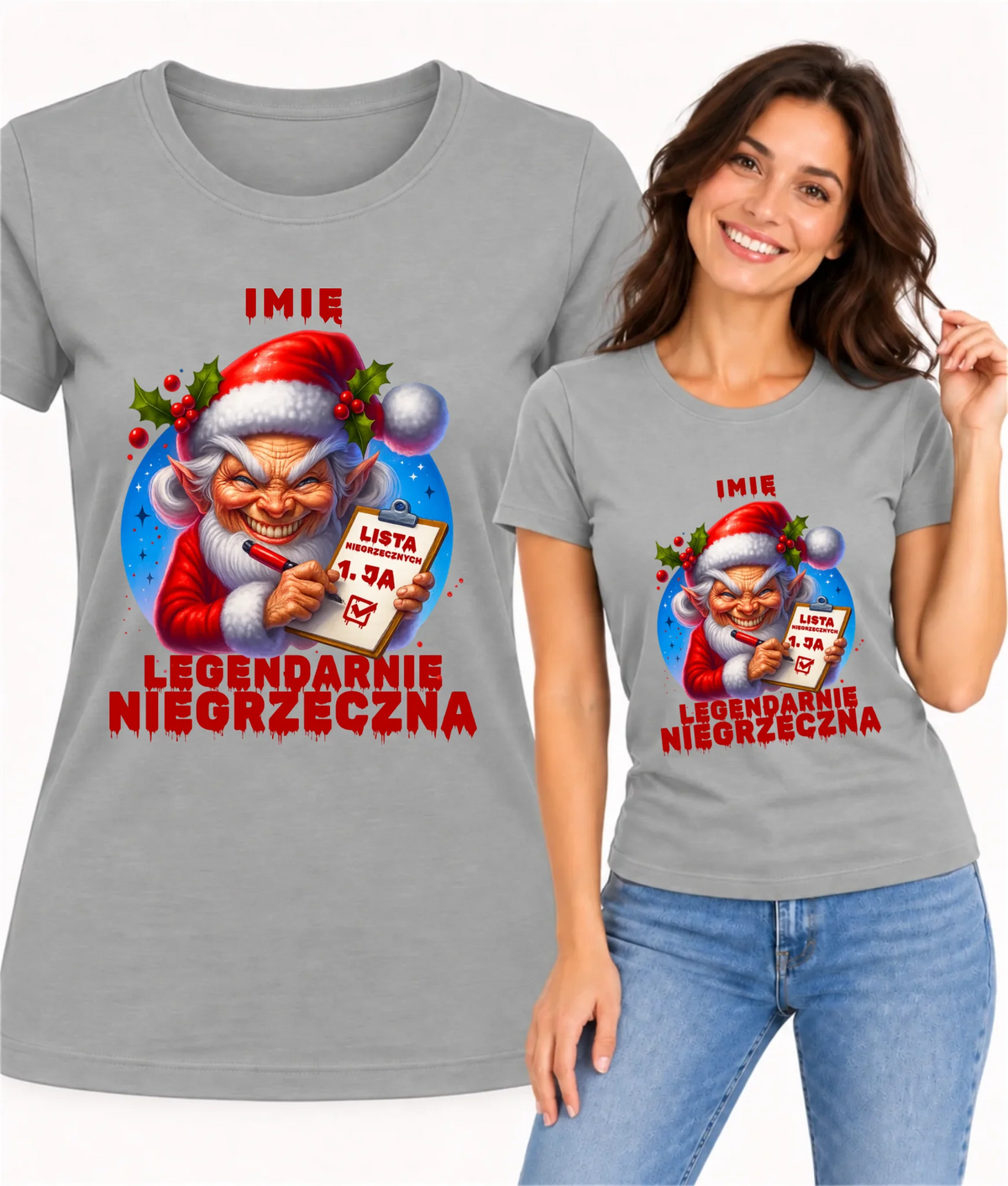 Koszulka damska świąteczna - Legendarnie niegrzeczna - personalizowana BN122