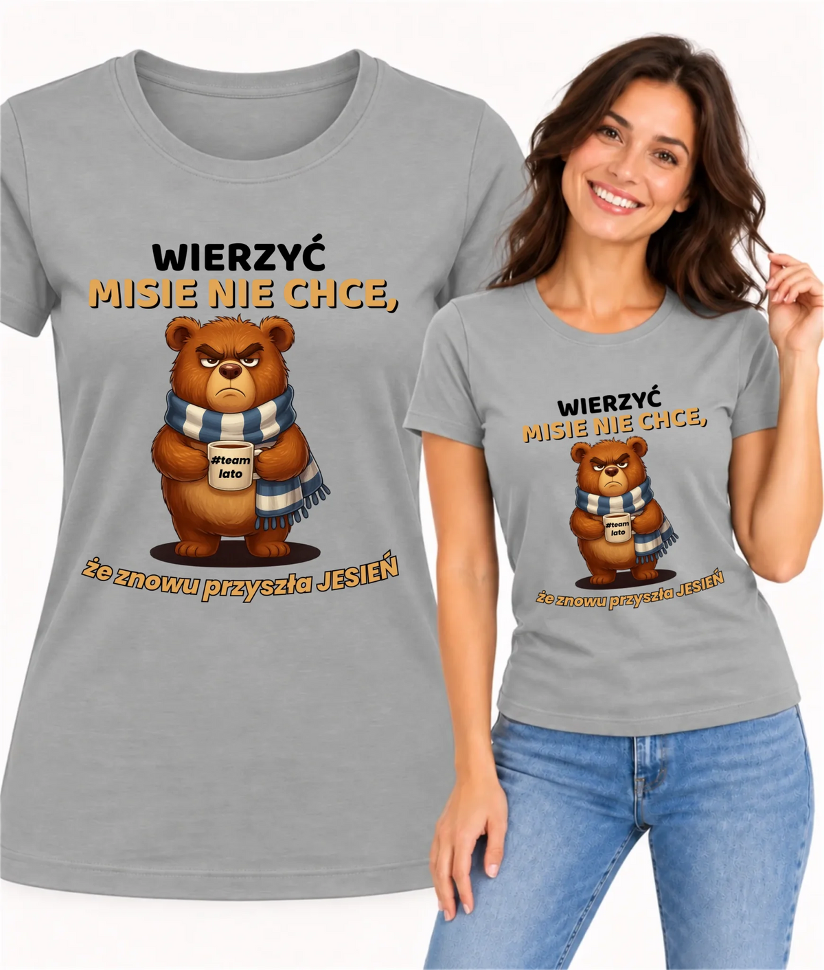 Koszulka damska jesienna - Wierzyć MISIE nie chce, że znowu przyszła jesień - Team lato JS35