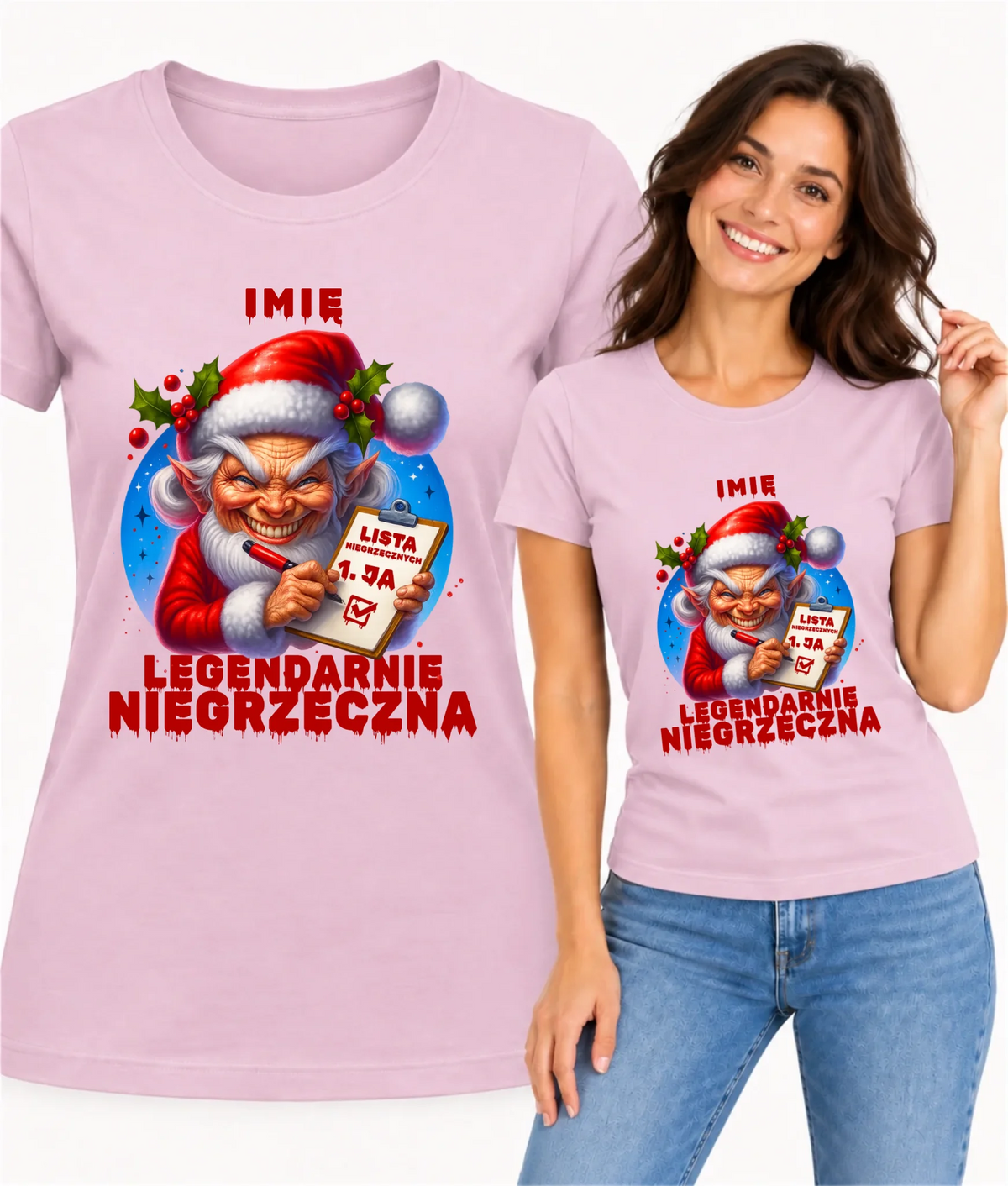 Koszulka damska świąteczna - Legendarnie niegrzeczna - personalizowana BN122