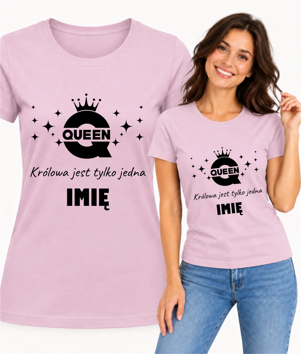 Koszulka damska - Queen Królowa jest tylko jedna - personalizowana W40