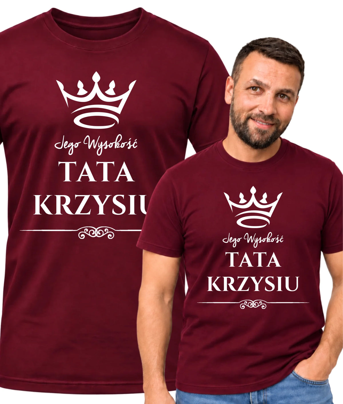 Koszulka dla taty - Jego Wysokość Tata - personalizowana DT11