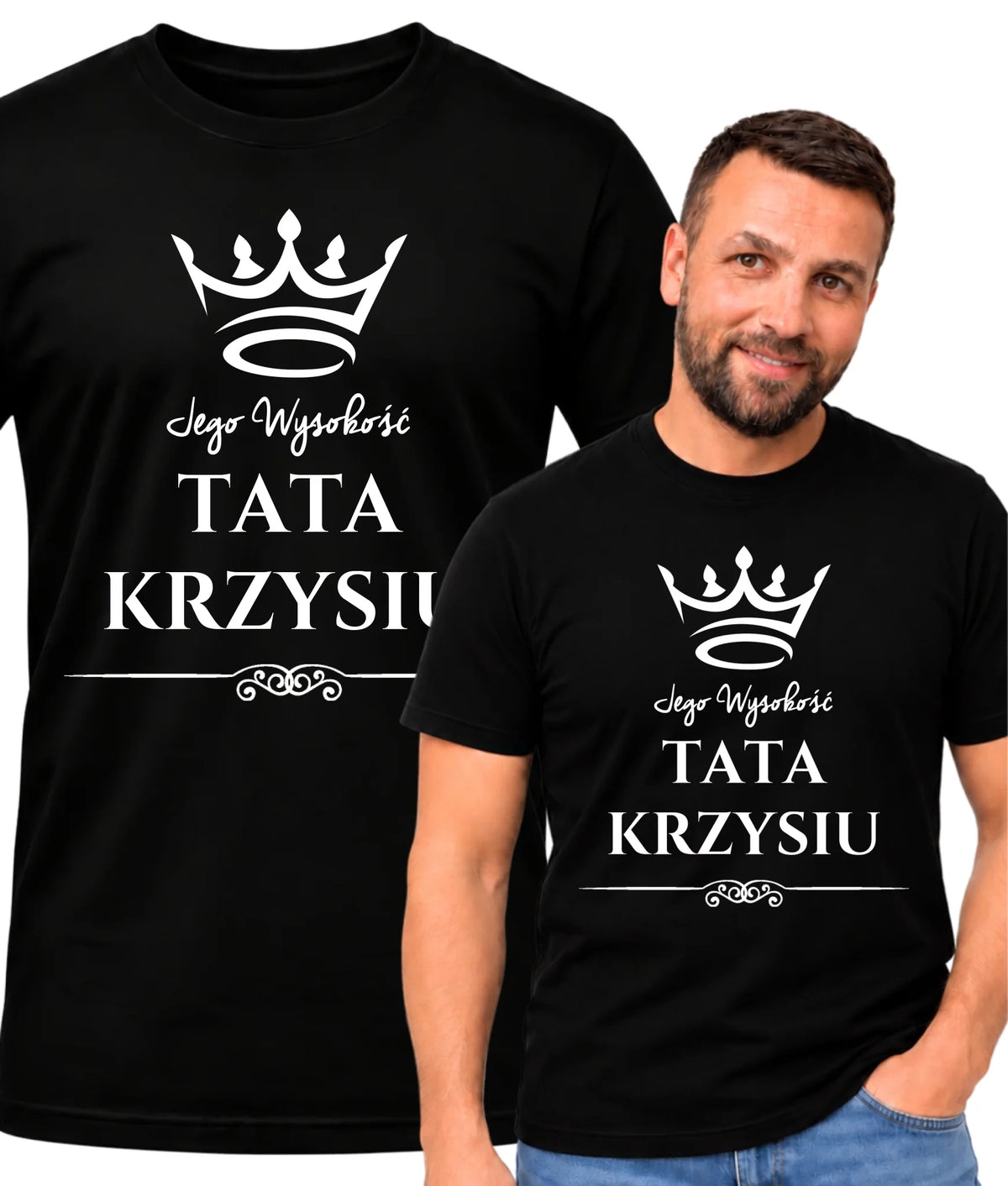 Koszulka dla taty - Jego Wysokość Tata - personalizowana DT11