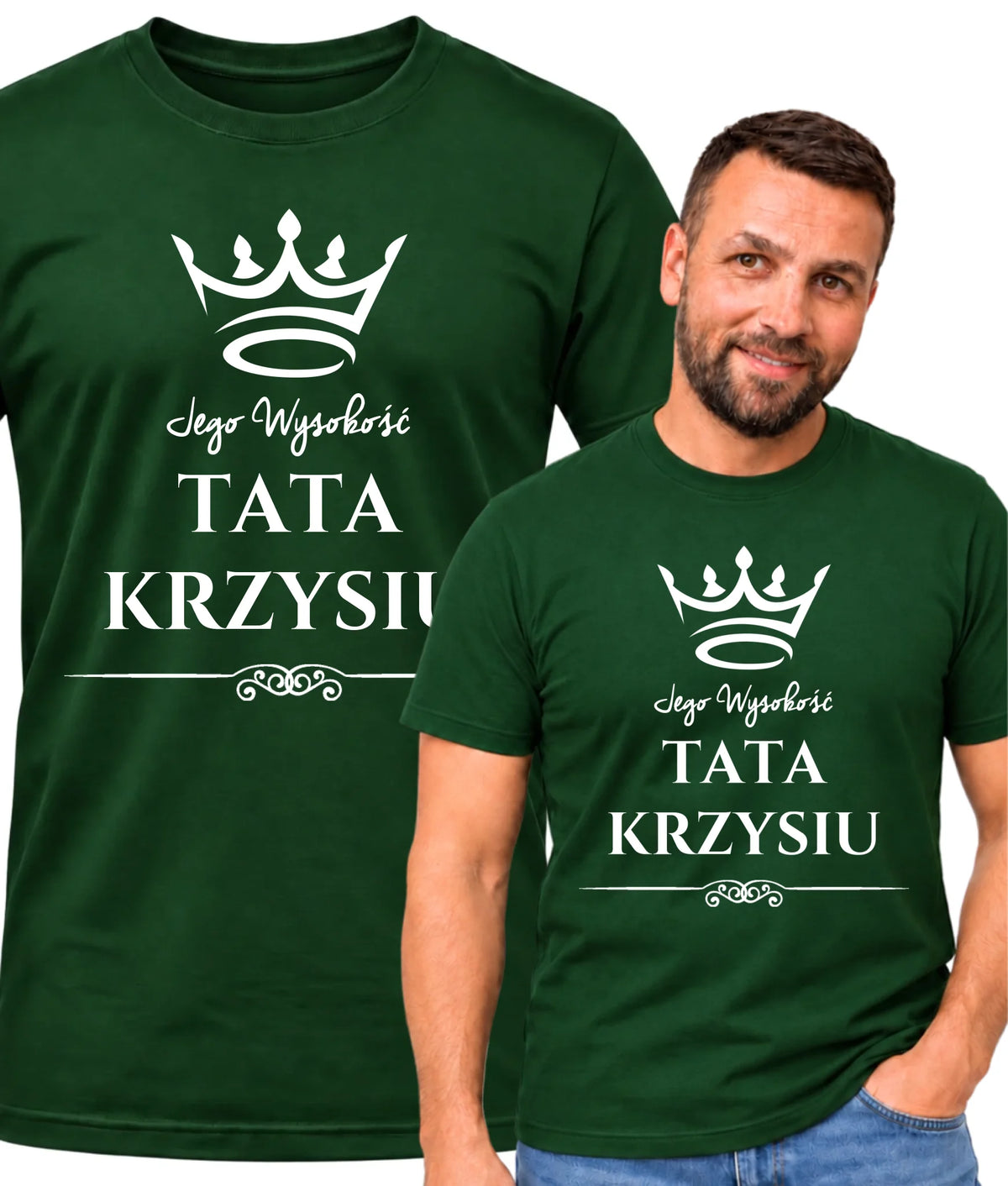 Koszulka dla taty - Jego Wysokość Tata - personalizowana DT11