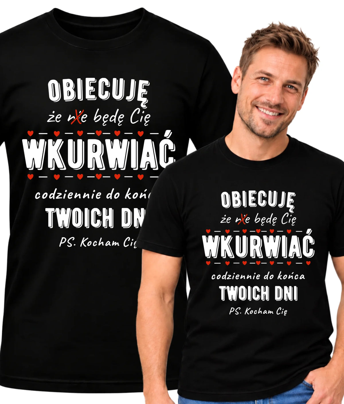 Koszulka męska - Obiecuję, że będę Cię wku*rwiać codziennie - bez cenzury W65