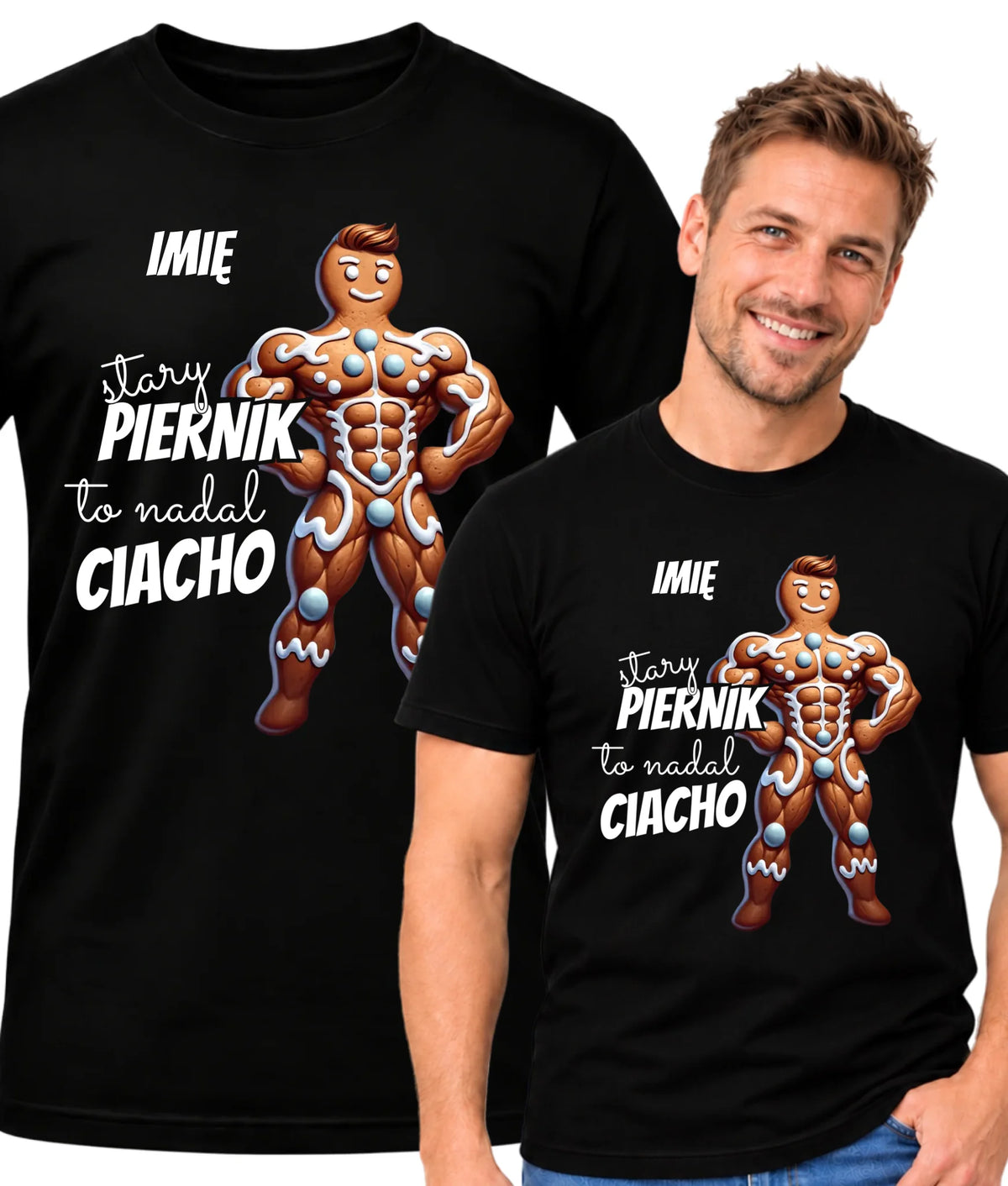 Koszulka męska świąteczna - Stary piernik to nadal ciacho - personalizowana BN23
