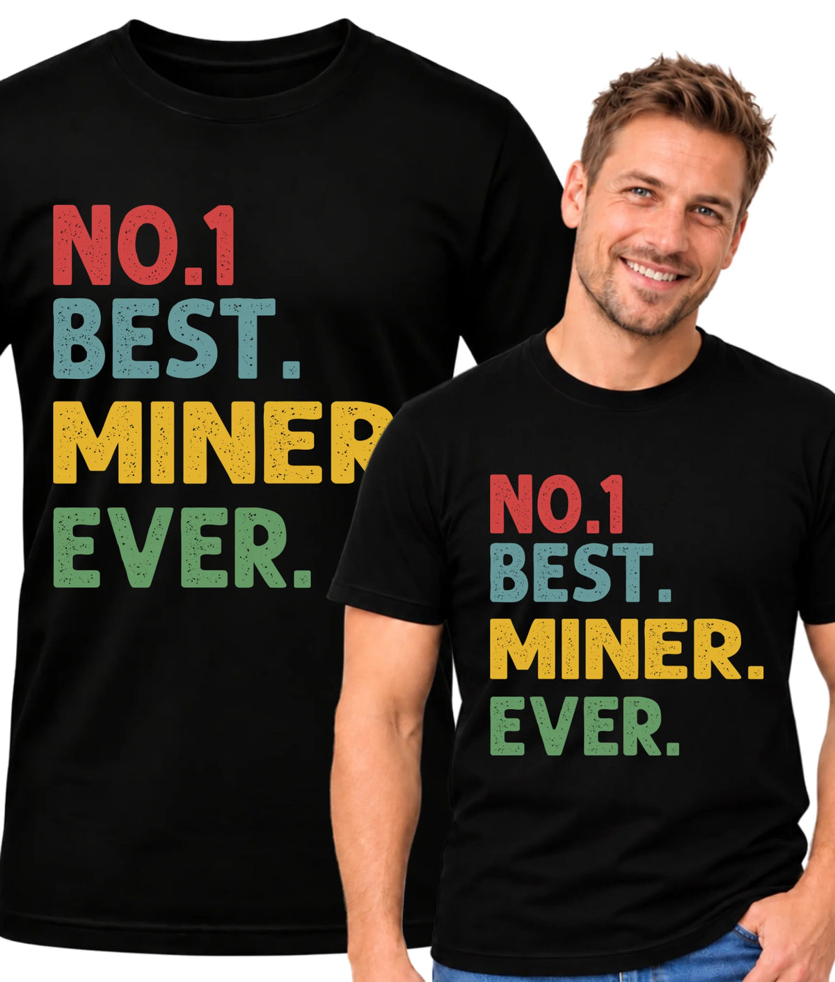 Koszulka męska dla górnika - Best Miner Ever