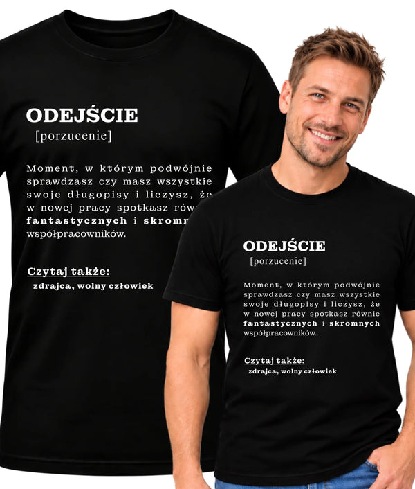 Koszulka męska - Odejście z pracy [porzucenie]