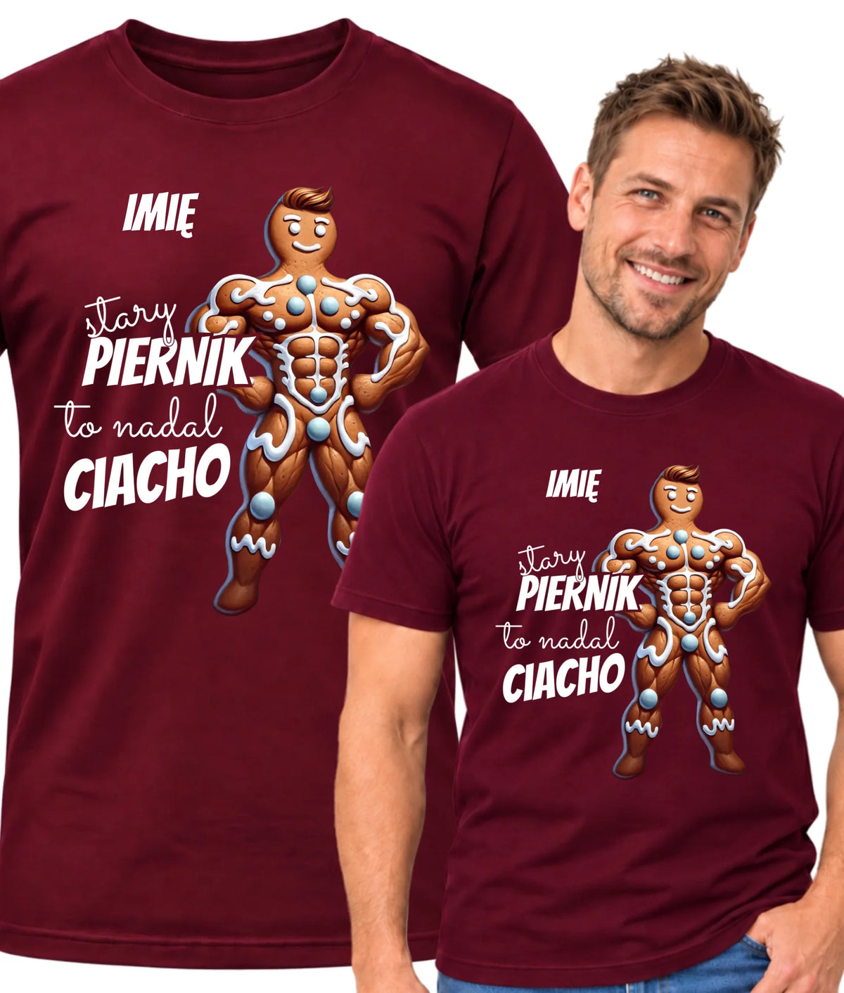 Koszulka męska świąteczna - Stary piernik to nadal ciacho - personalizowana BN23