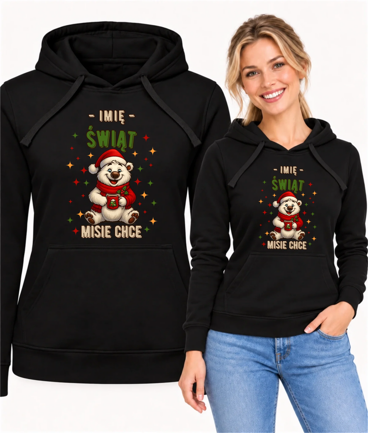 Bluza damska z kapturem świąteczna - Misiek Świąt misie chce - personalizowana BN86