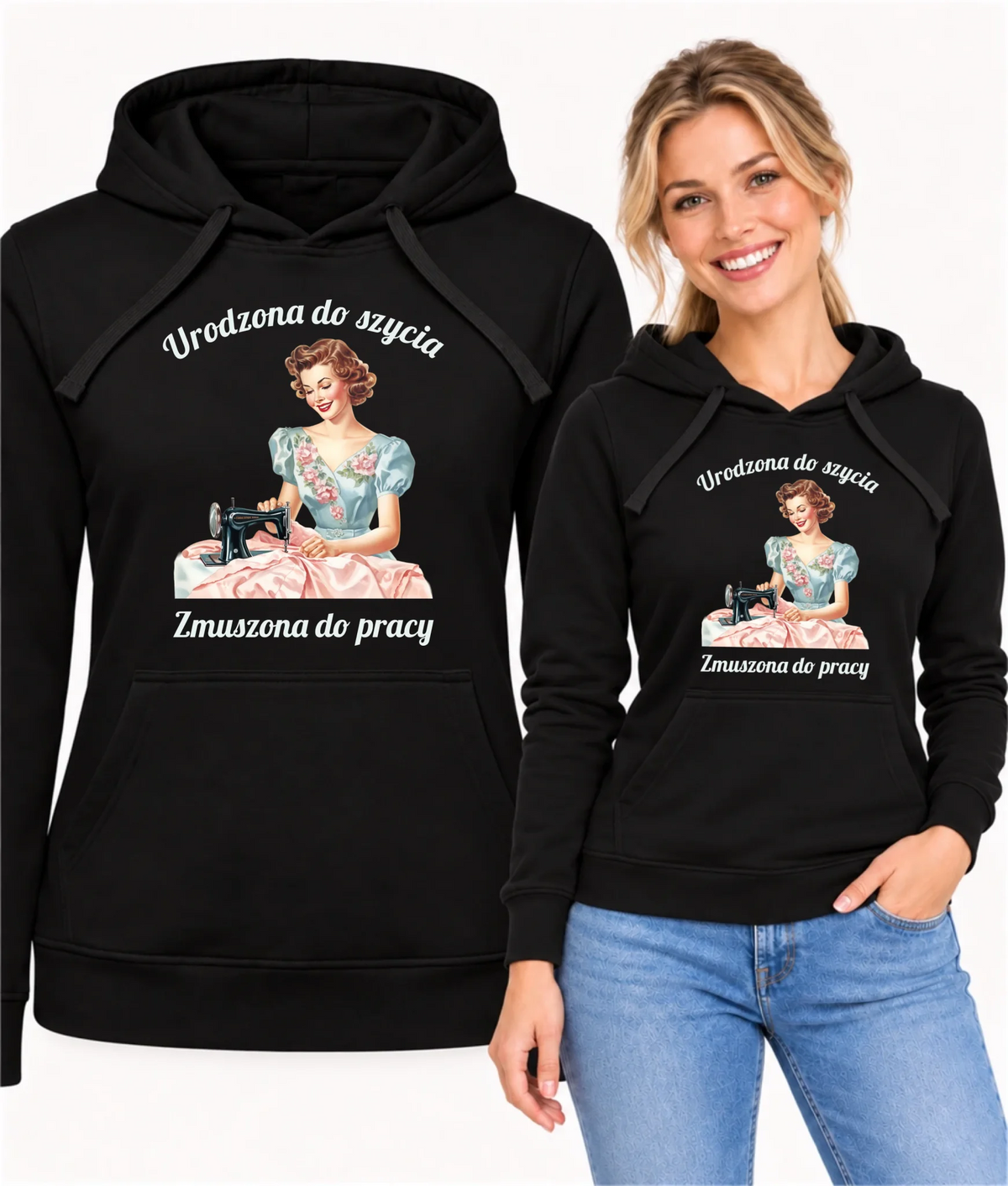 Bluza damska z kapturem szyciowa dla krawcowej - Urodzona do szycia HS18